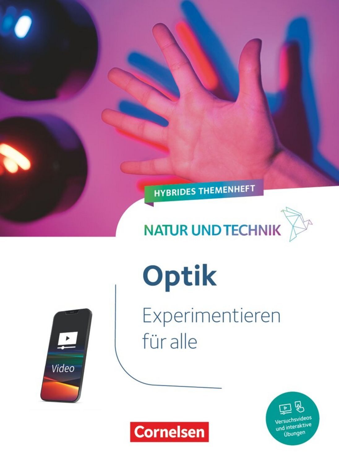 Natur und Technik - Naturwissenschaften: Neubearbeitung - Experimentie / diverse