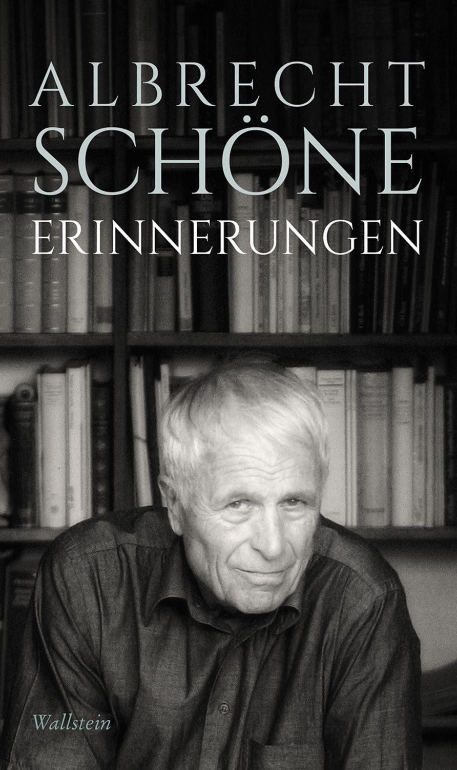 Erinnerungen / Albrecht Schöne