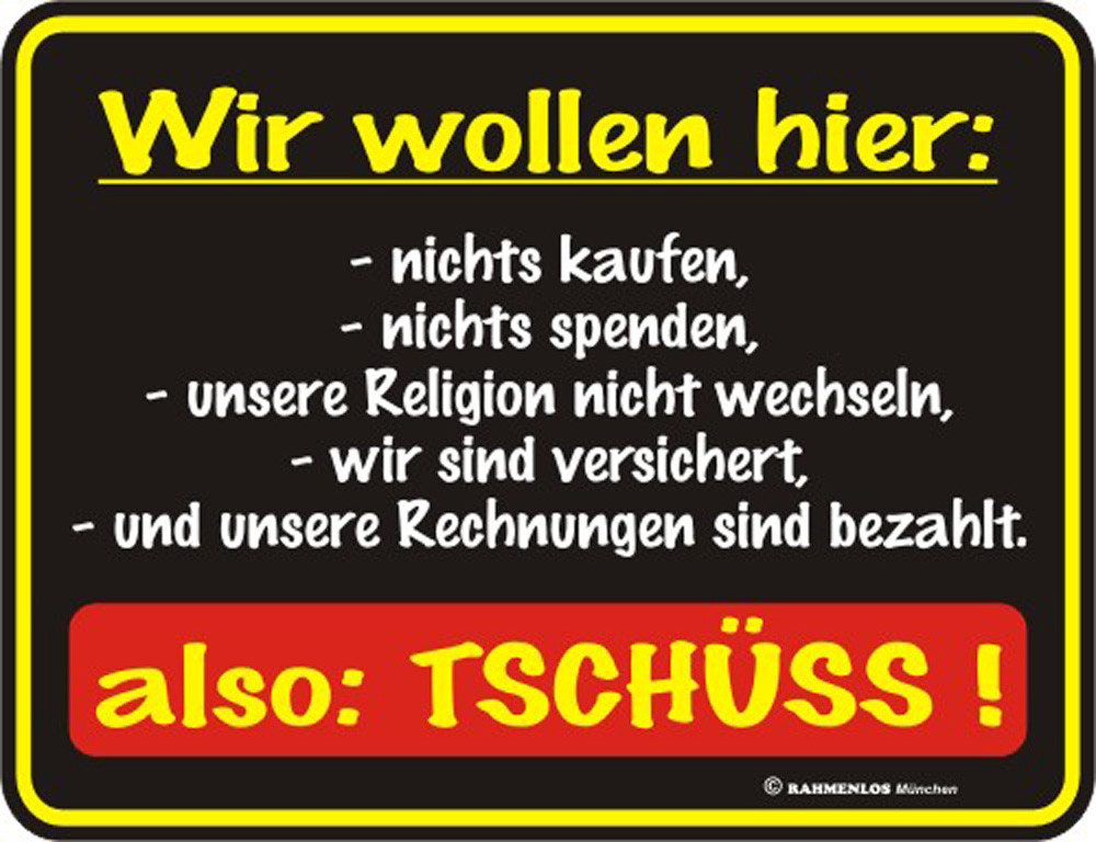 Metallschild Wir wollen nichts kaufen - Fun-Schilder - Blechschild