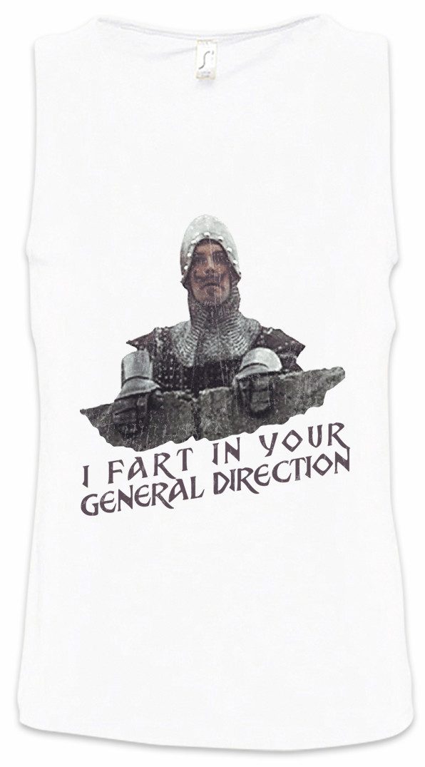 Tanktop I Fart In Your General Direction Ärmelloses T-Shirt Monty Fun NI