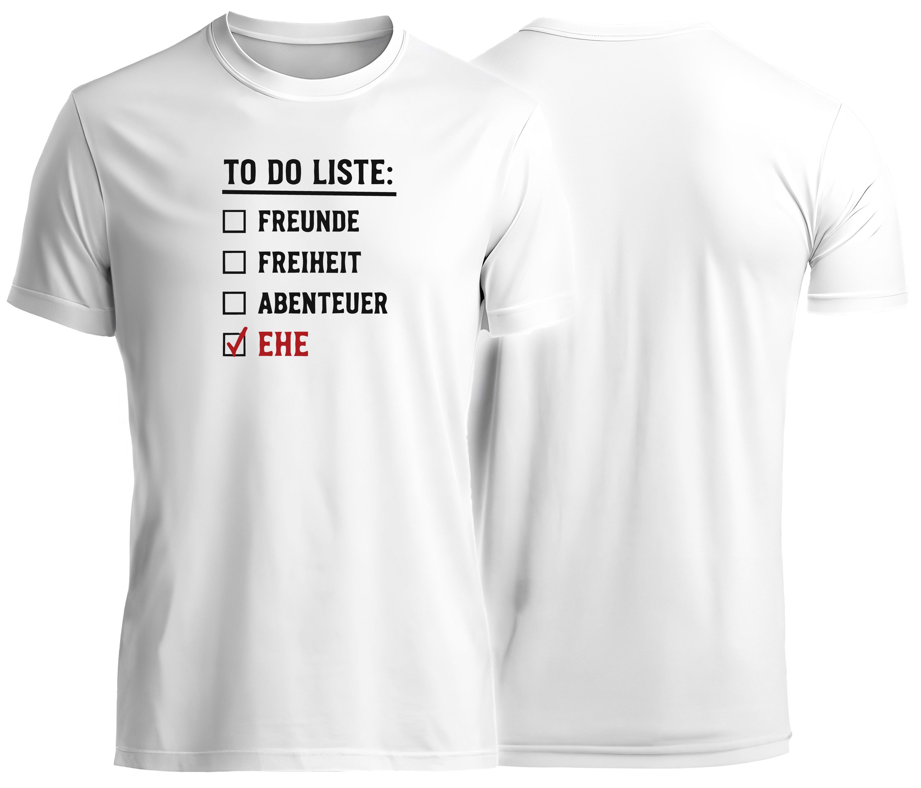 MyDesign24 T-Shirt JGA Shirt - Jungesellenabschied T-Shirt - To do Liste Kurzarm T-Shirt weiss Regular Fit Gr.XS i893