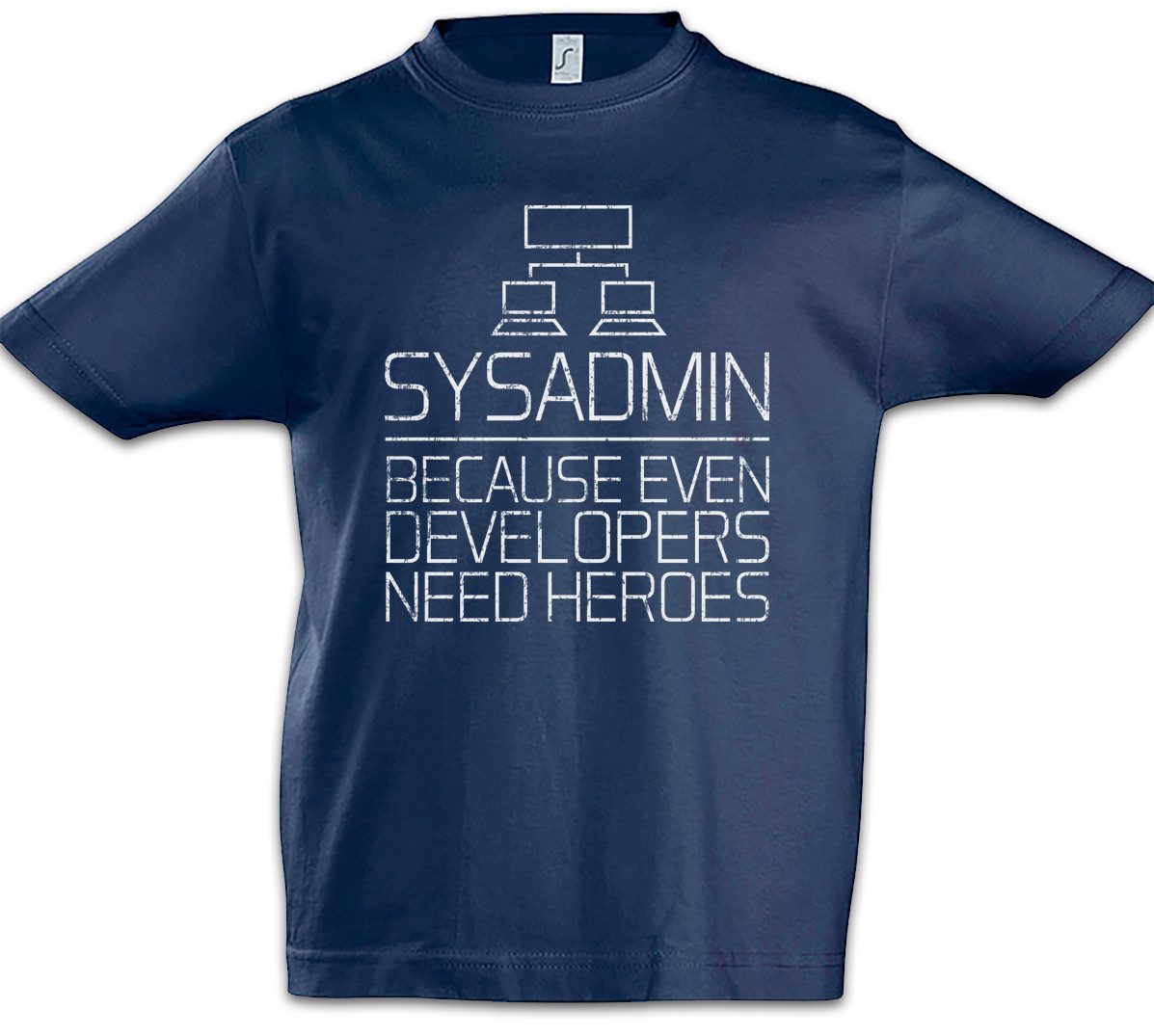 Print-Shirt Sysadmin Even Developers Need Heroes Kinder T-Shirt Gamer Nerd Geek
