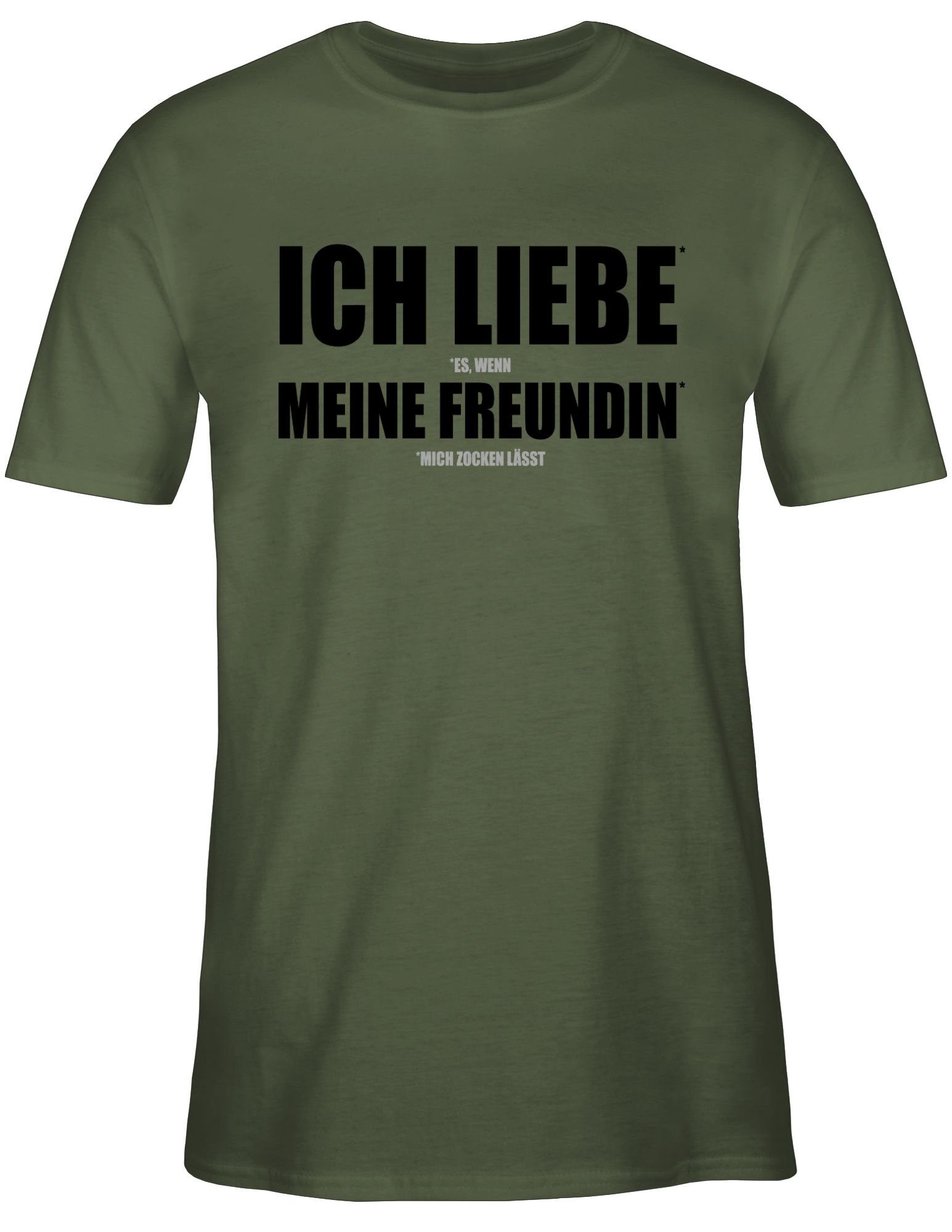 Shirtracer T-Shirt Ich liebe meine Geschenke Army Zocken Freundin 3 Grün Nerd