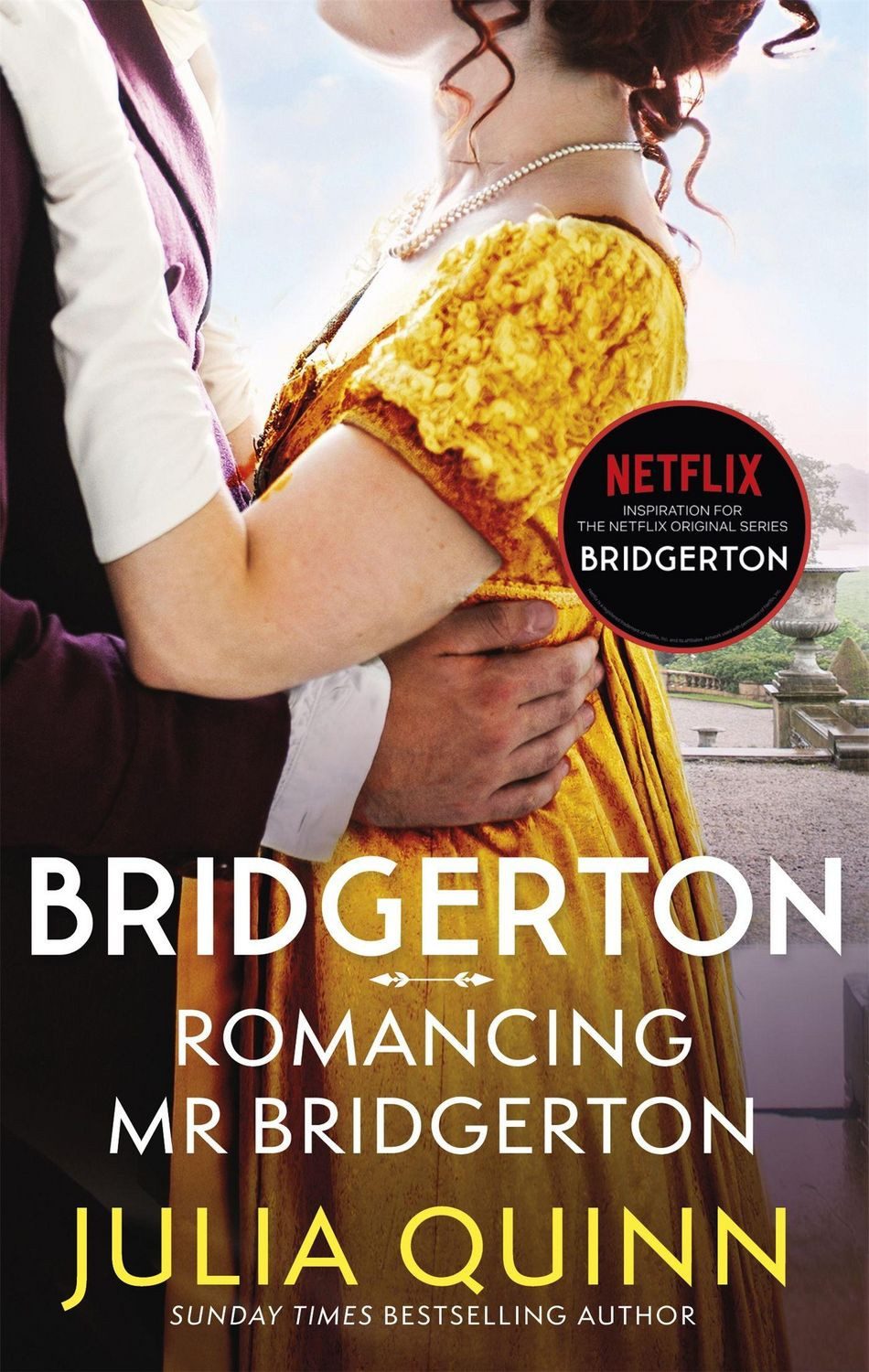 Romancing Mr Bridgerton / Julia Quinn