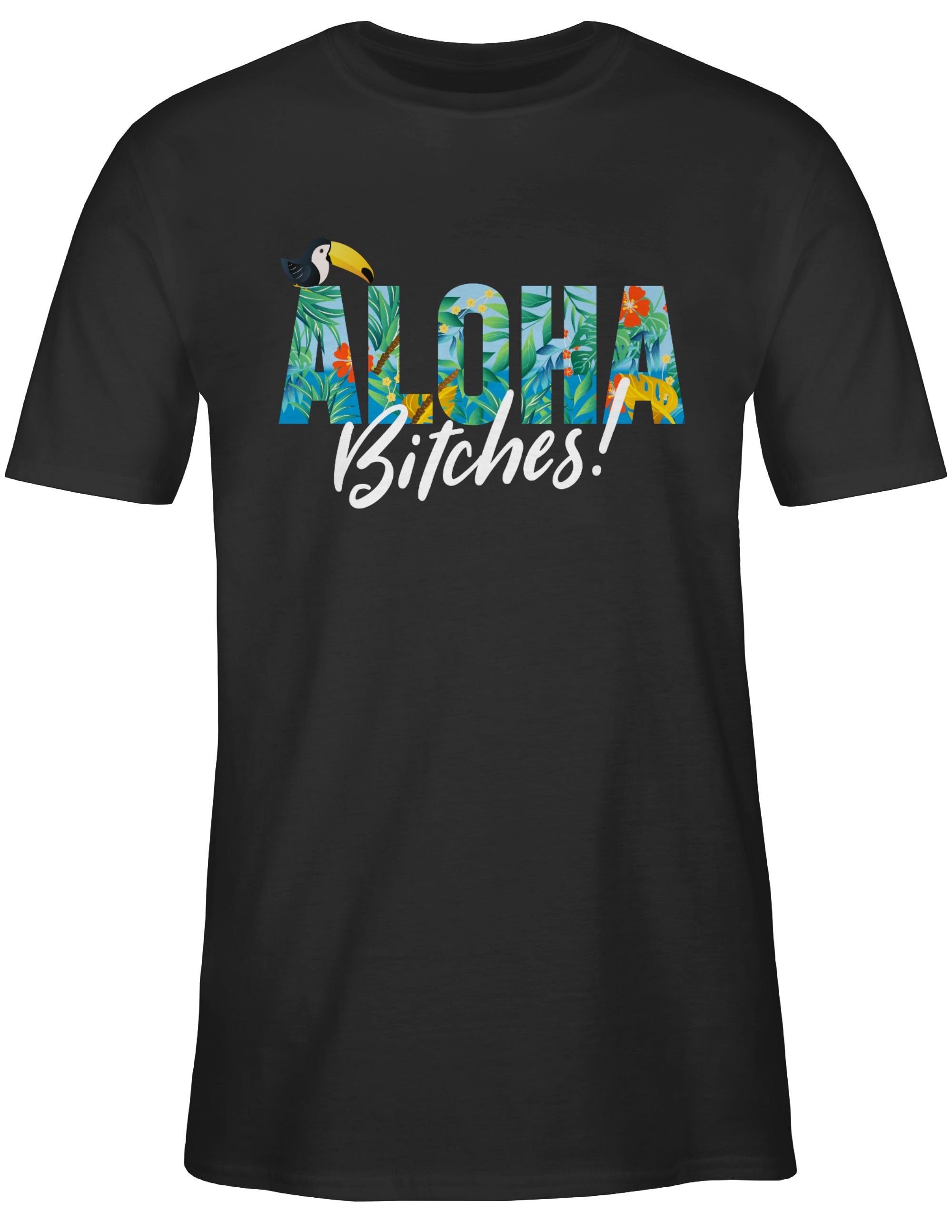 Shirtracer Bitches Karneval T-Shirt Aloha 1 Schwarz Outfit