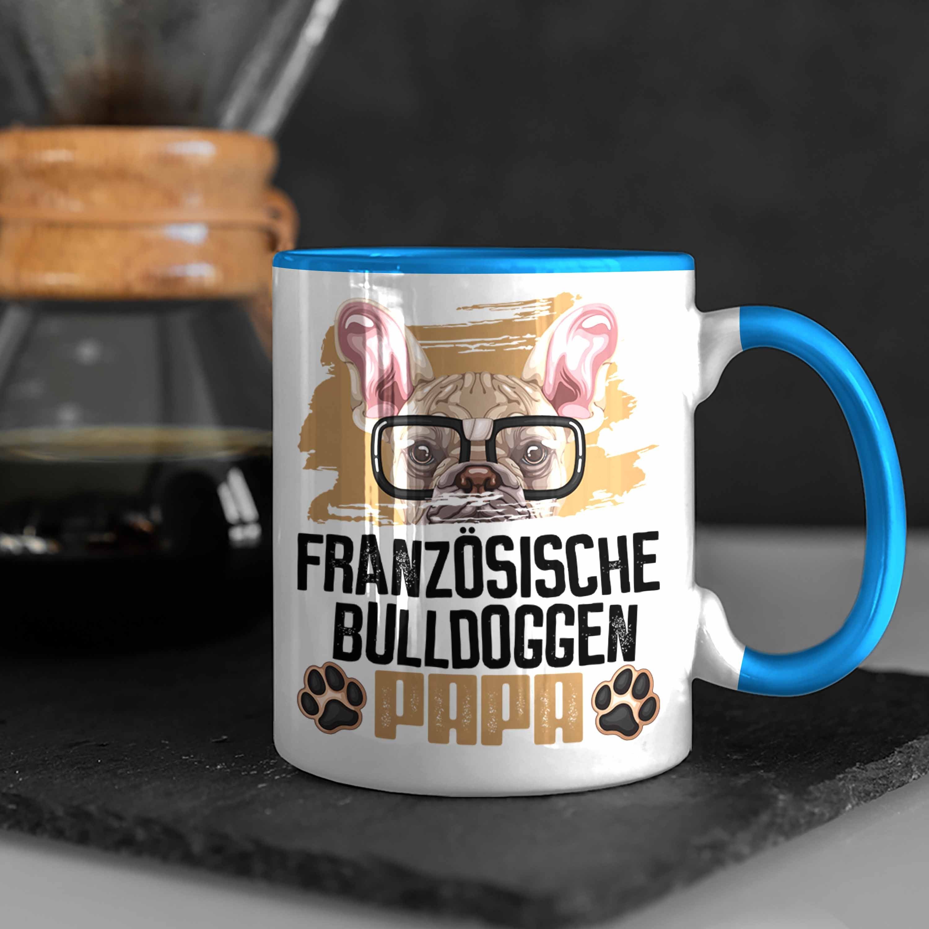 Trendation Tasse Französische Bulldogge Besitzer Papa Lustiger Spruch Geschenk Blau Ge Tasse