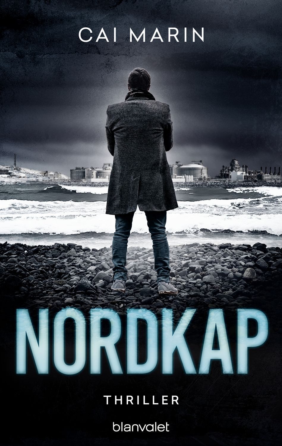 Nordkap / Cai Marin, Thriller - Packende und brisante Unterhaltung für alle Fans von skandinavischer Spannung