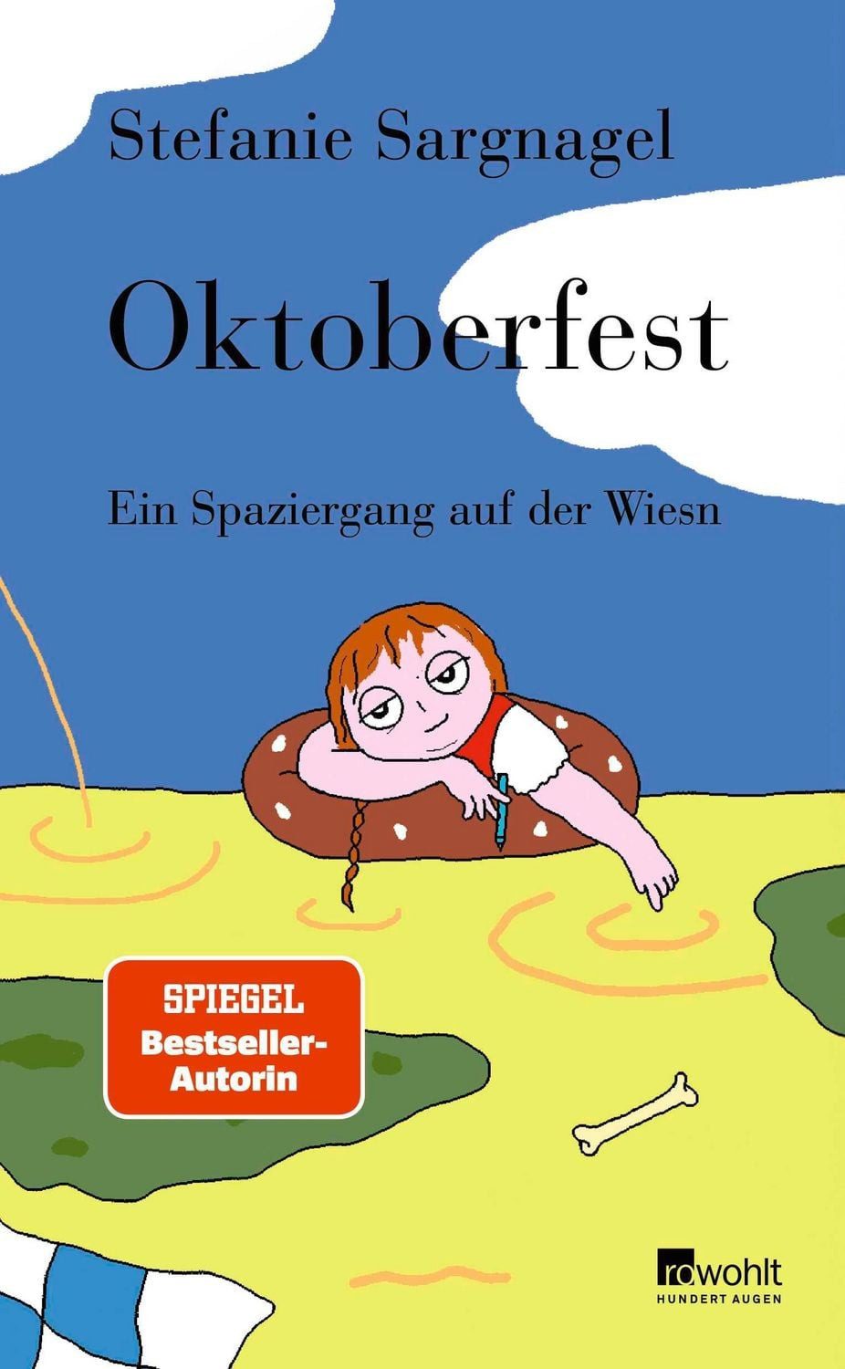 Oktoberfest / Stefanie Sargnagel