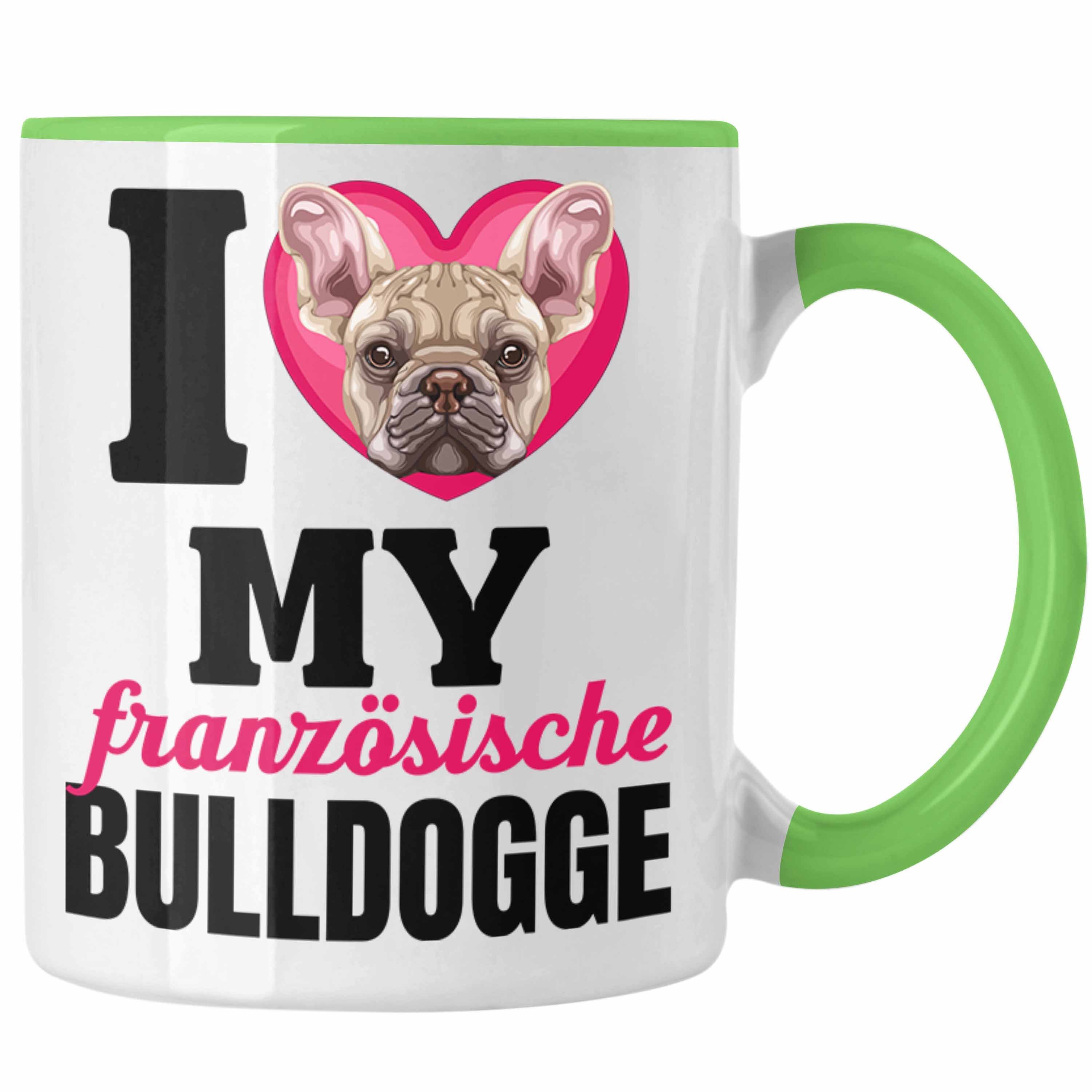Trendation Tasse Französische Bulldogge Besitzerin Tasse Geschenk Lustiger Spruch Gesch Grün