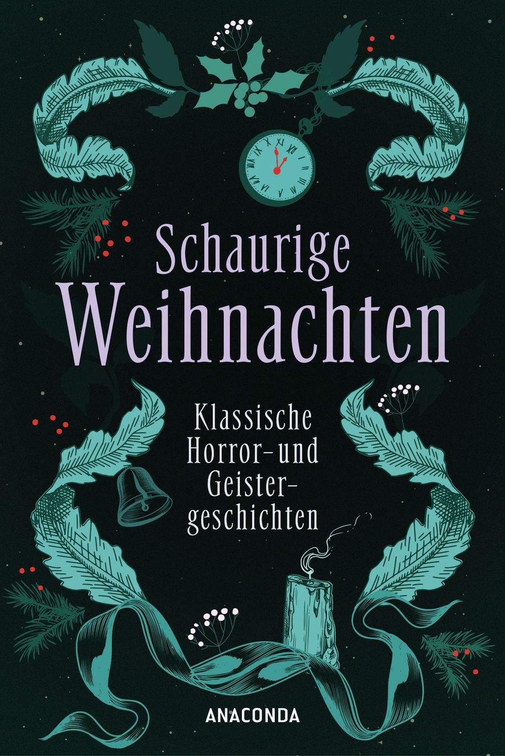 Belletristik Schaurige Weihnachten. Klassische Horror- und Geistergeschichten Weihn Arthur Conan Doyle, D. H. Lawrence, Algernon Blackwood