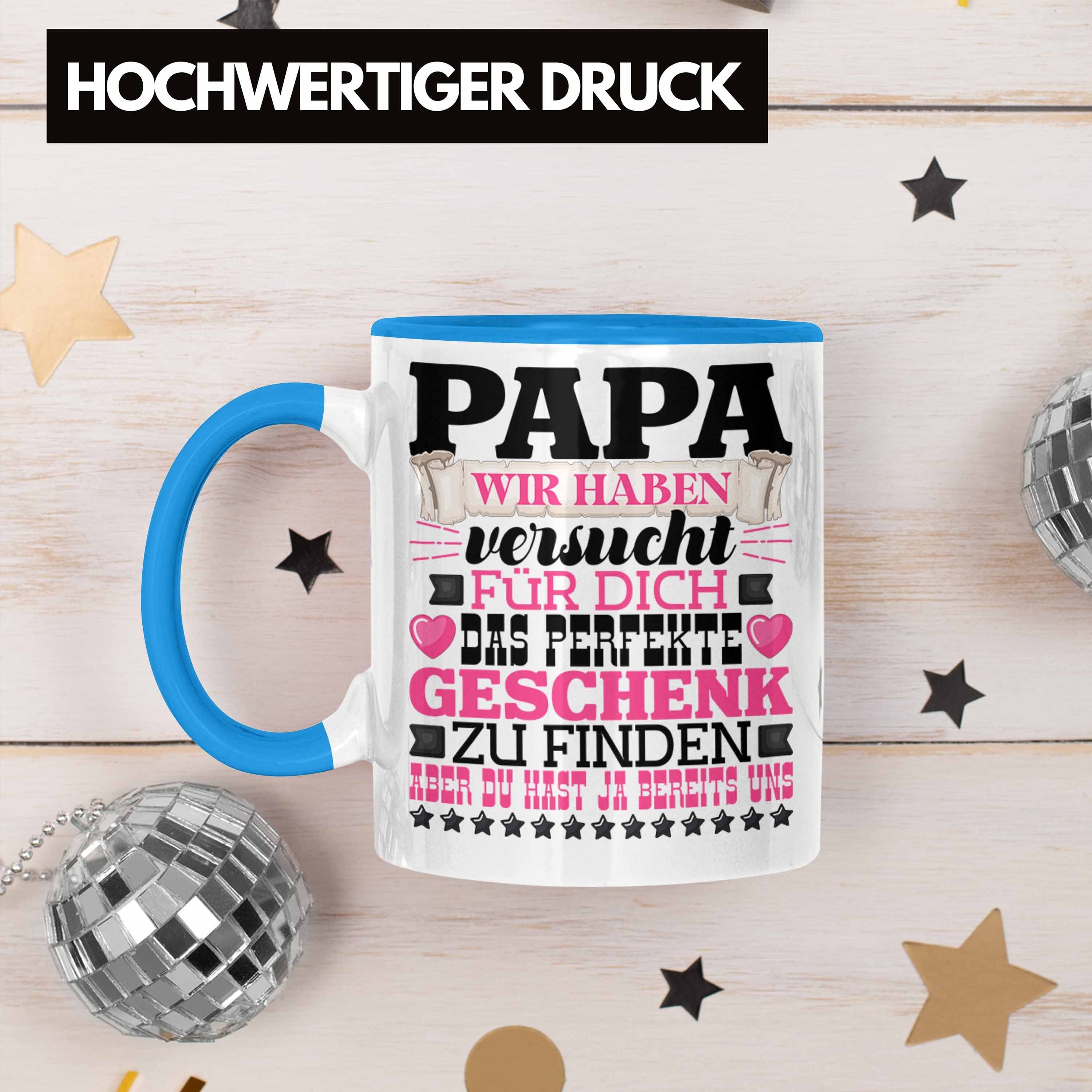 Trendation Tasse Tasse Papa für von Blau Tochte Vater Besten Geschenk Geschenkidee Geschenk