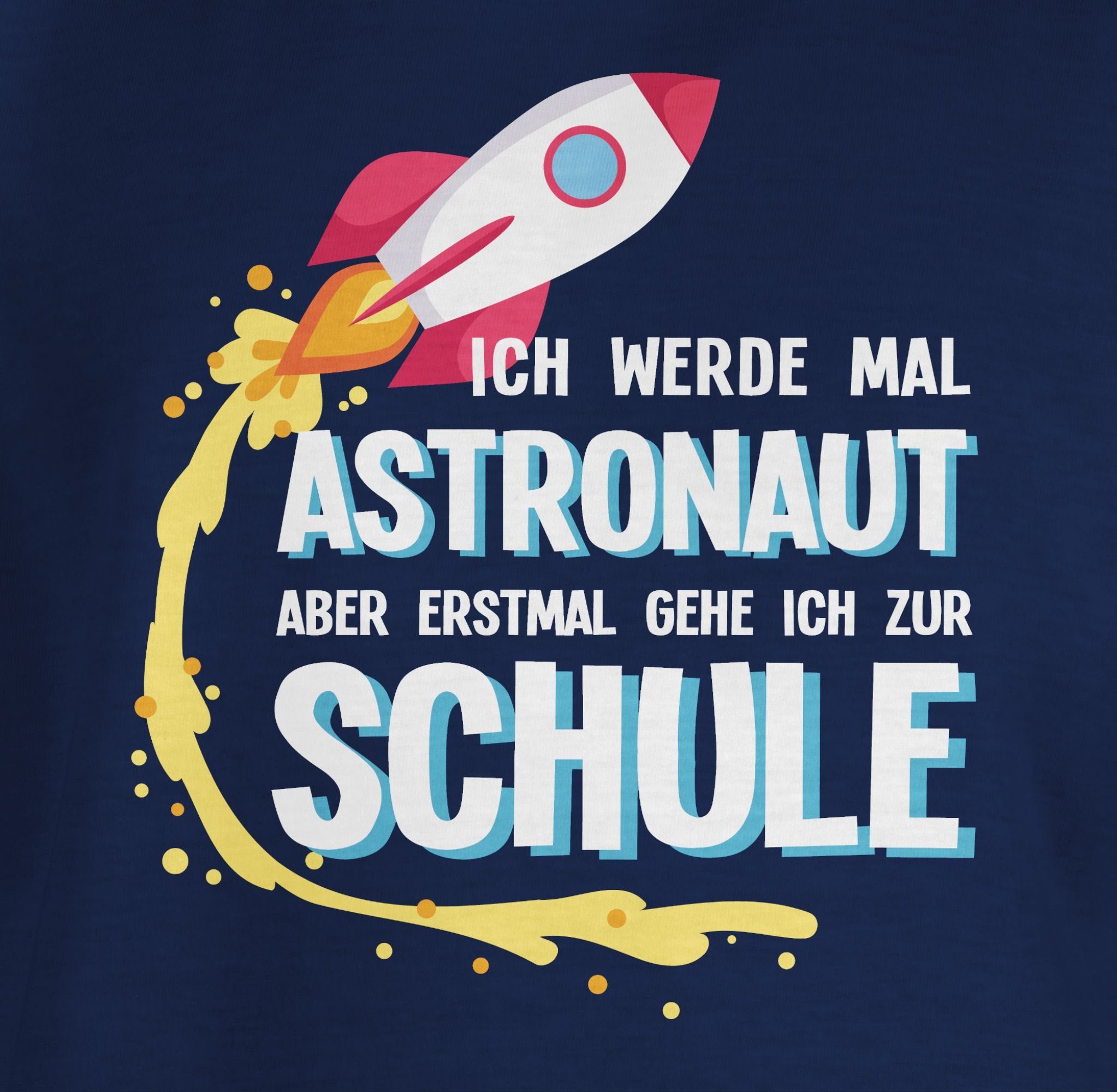 Shirtracer T-Shirt Ich werde mal Astronaut aber erstmal gehe ich zur Schule Rakete Einschulung Junge Schulanfang Geschenke