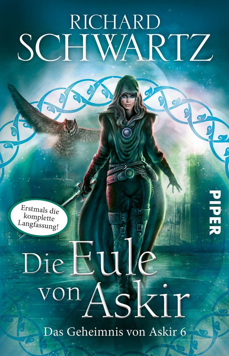 Die Eule von Askir. Die komplette Fassung / Das Geheimnis von Askir Ba / Richard Schwartz, Das Geheimnis von Askir 6