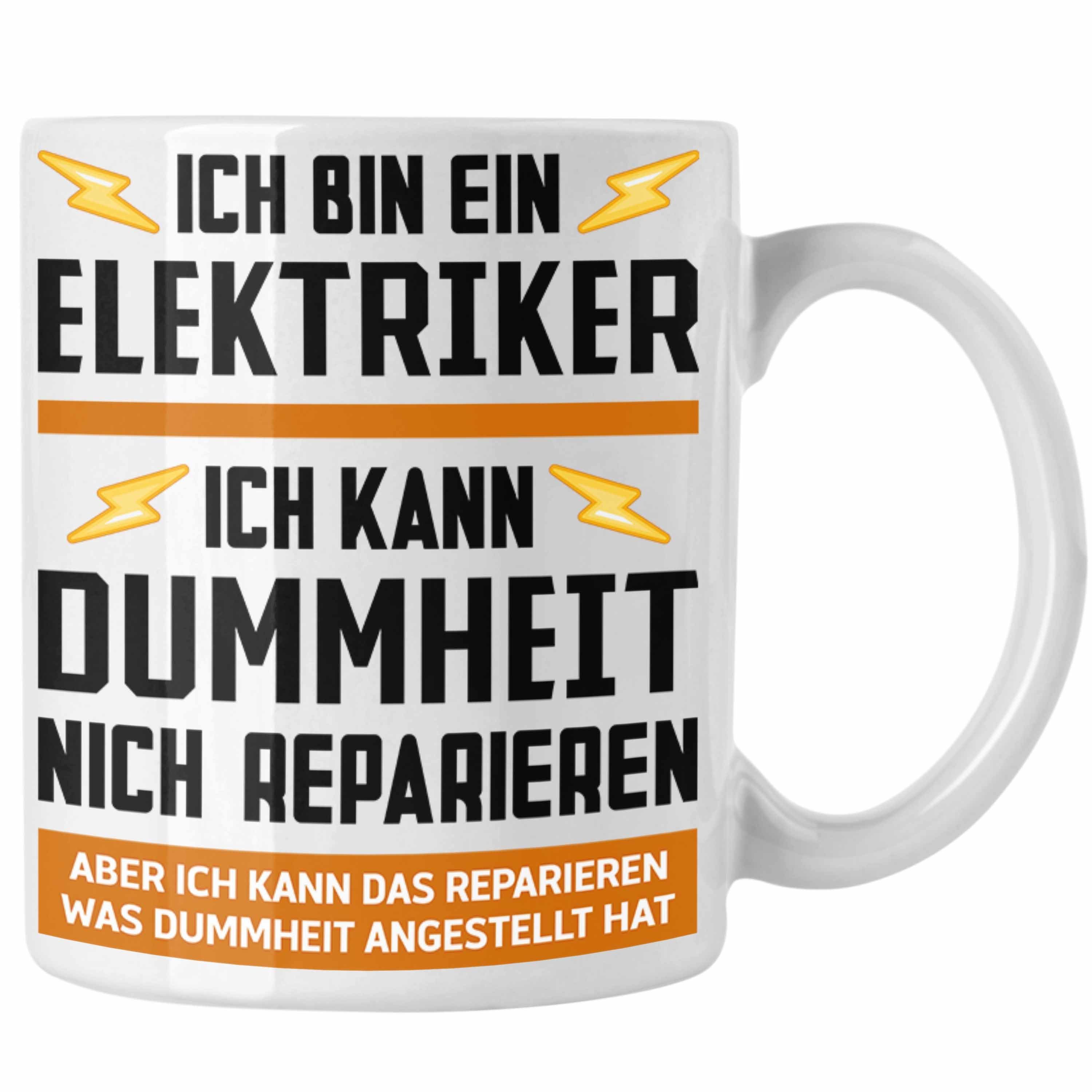 Trendation Tasse Trendation - Elektriker Geschenke für Männer Tasse Geschenk Elektriker Elektroniker Geschenkidee Weiss