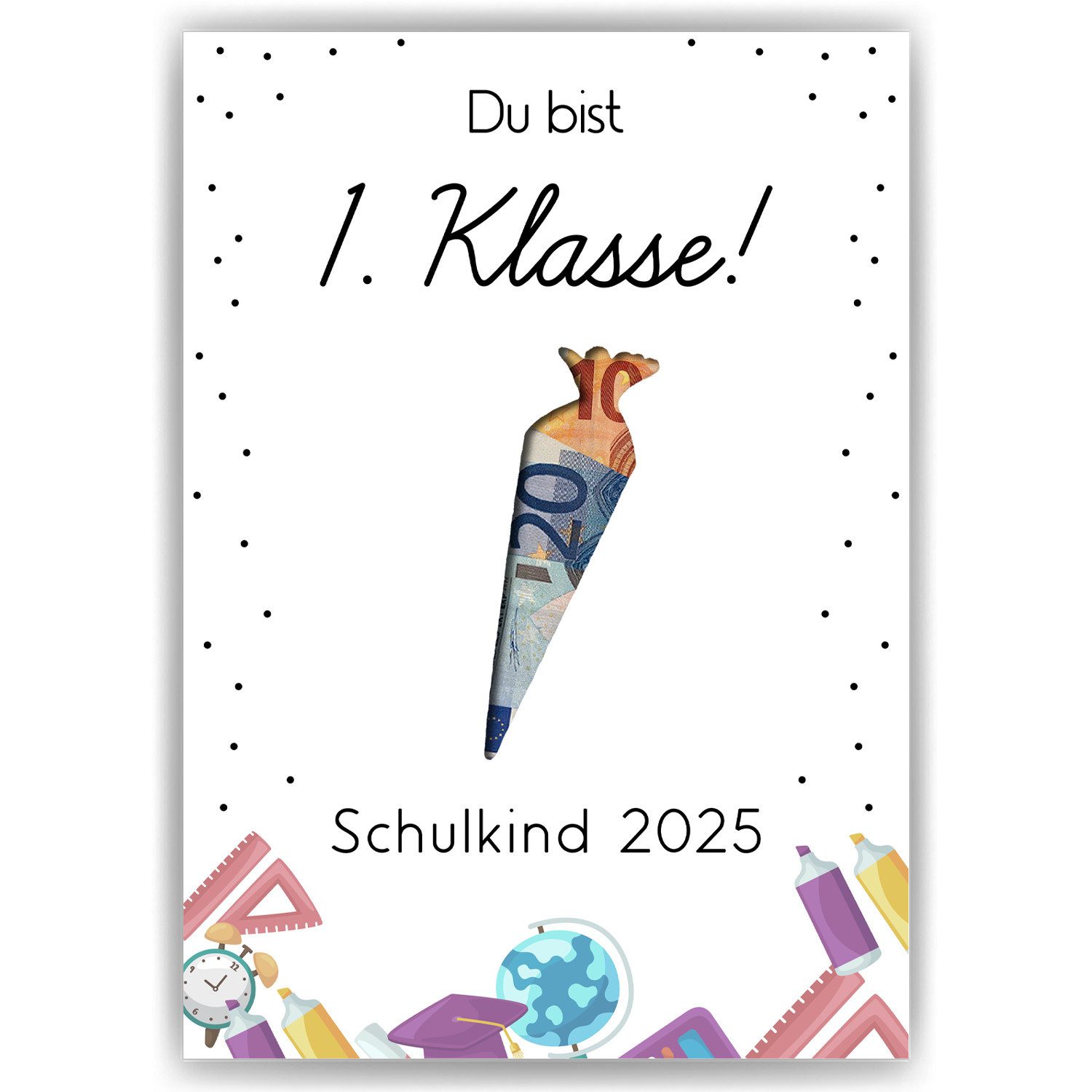 Poster Geldgeschenk zum Schulanfang Schulkind Einschulung Schulanfänger