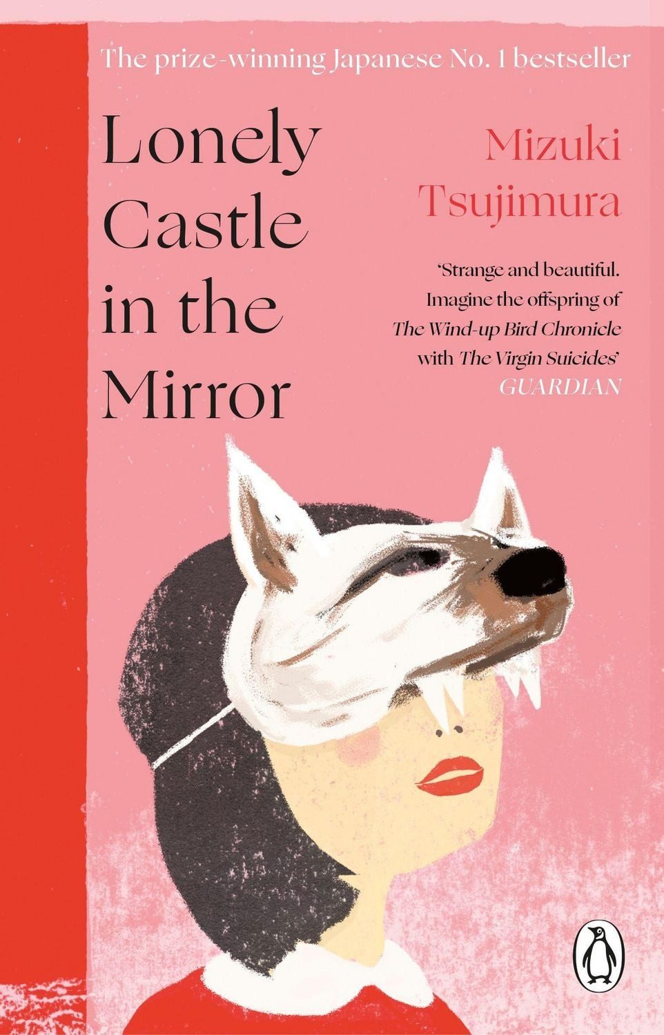 Lonely Castle in the Mirror / Mizuki Tsujimura