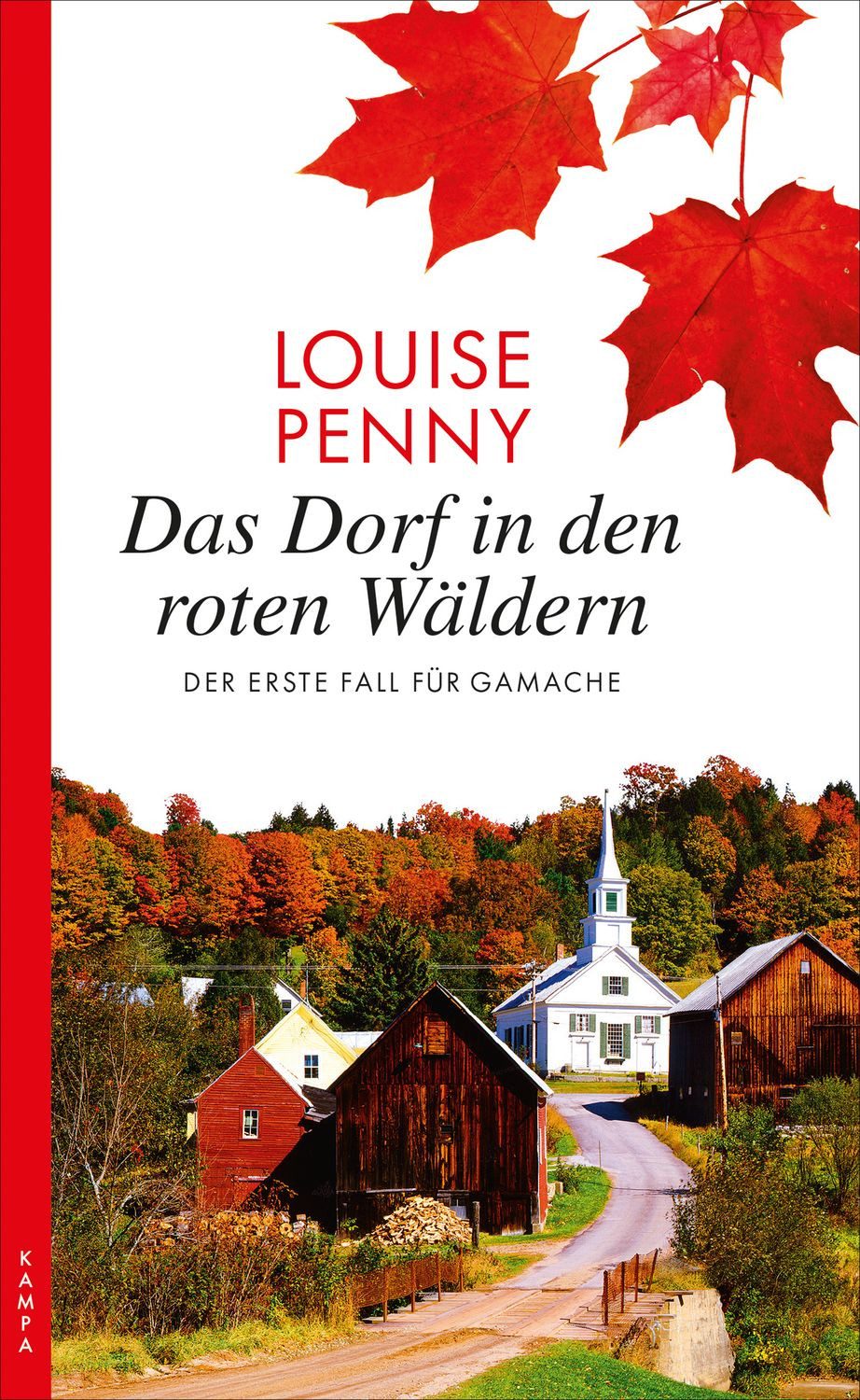 Belletristik Das Dorf in den roten Wäldern Der erste Fall für Gamache Louise Penny