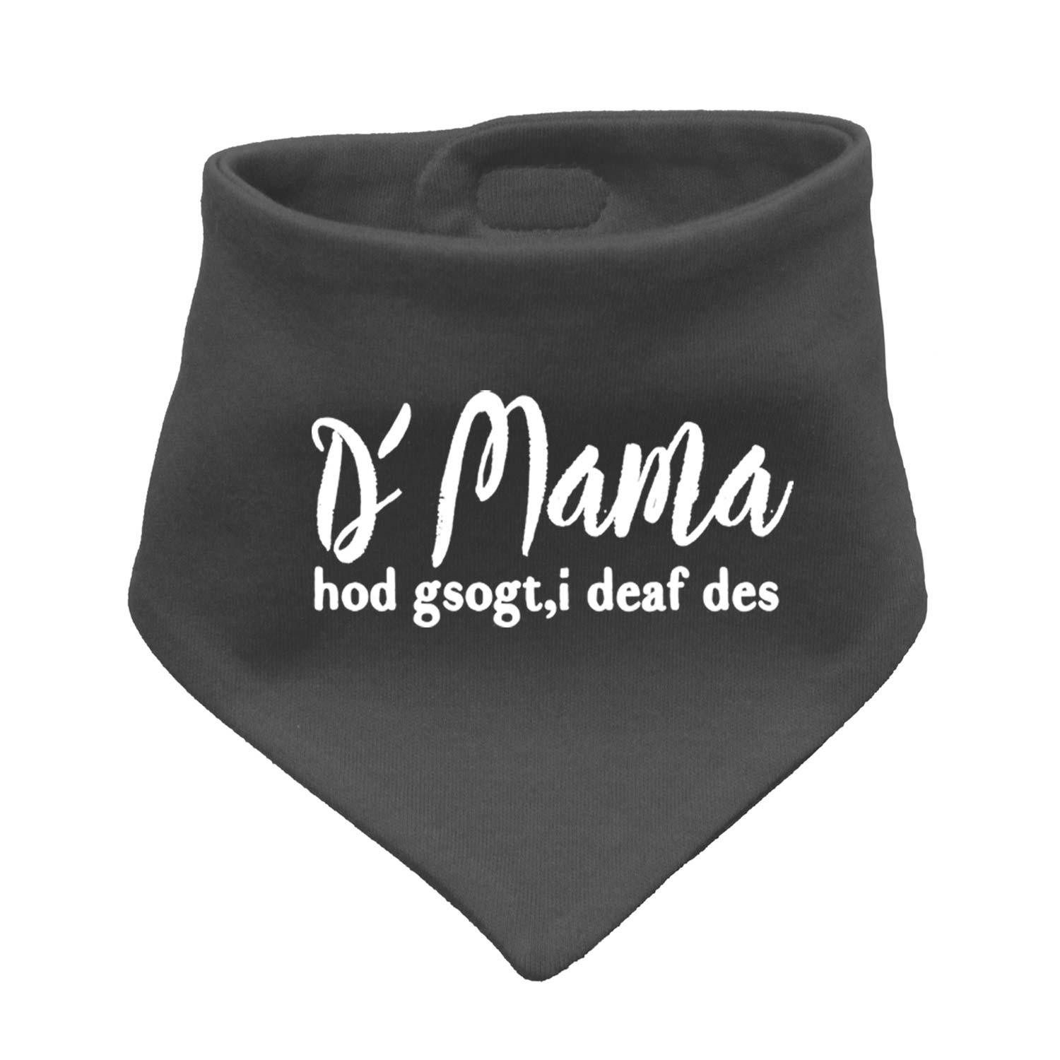 Bavariashop Halstuch Baby-Dreieckstuch „Mama sogt, i deaf des!“ mit Spruch, Bio-Baumwolle