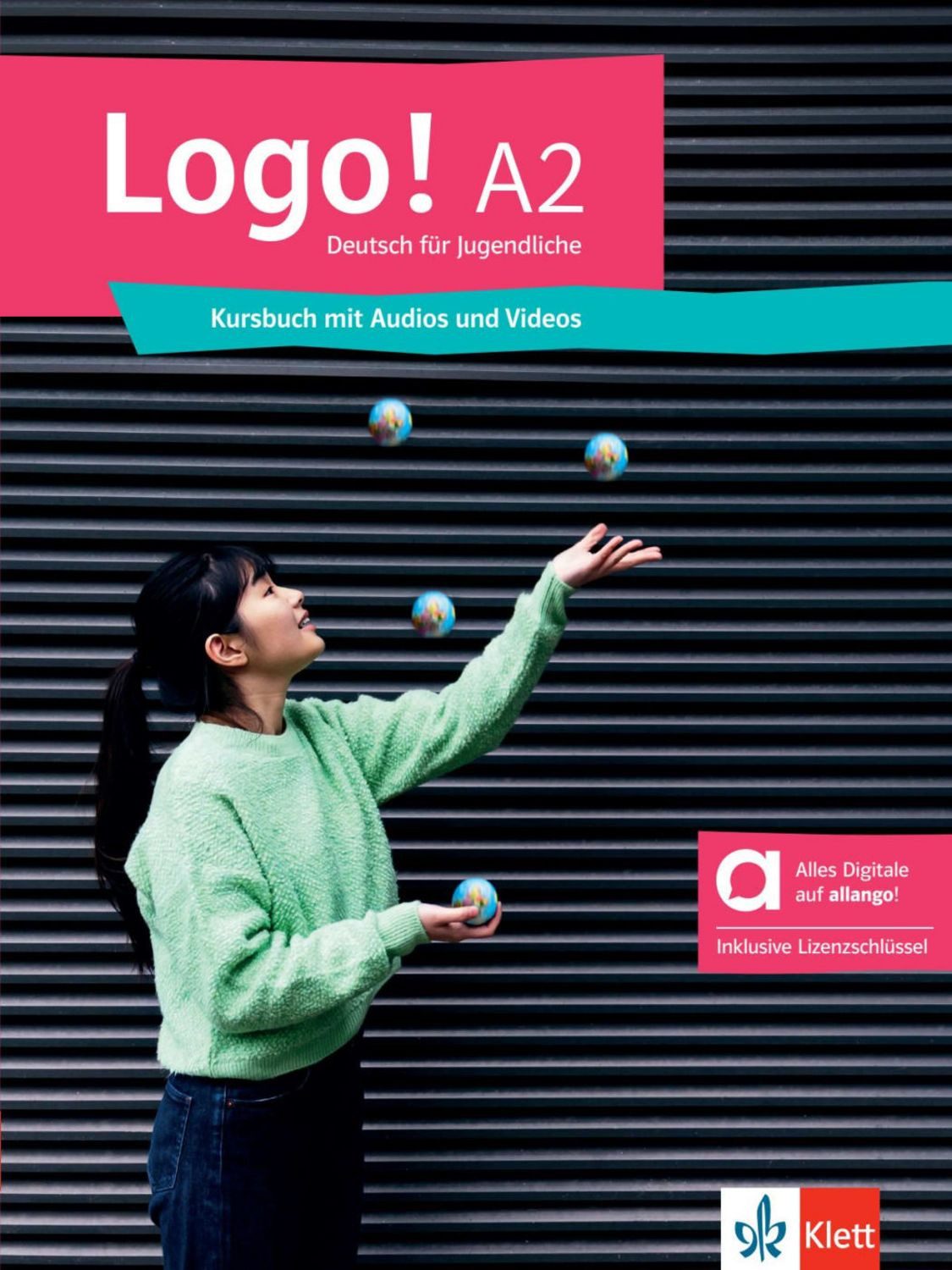 Logo! A2 – Hybride Ausgabe allango / Sarah Fleer, Tanja Mayr-Sieber, Paul Rusch, Bettina Schwieger