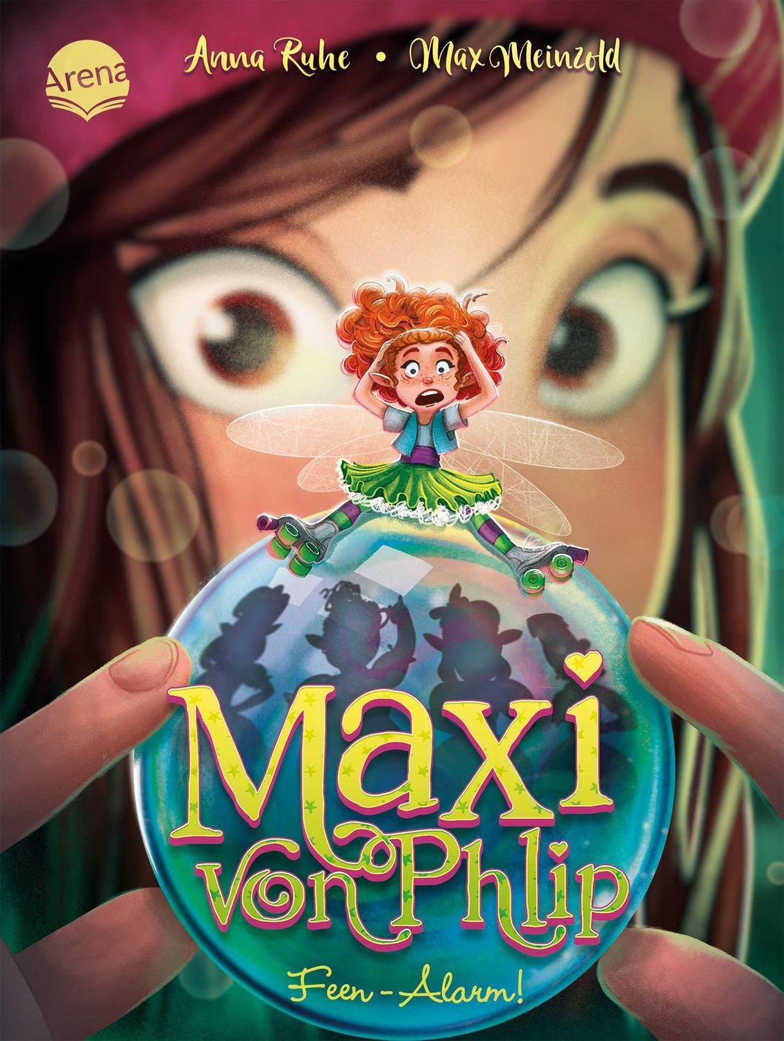 Maxi von Phlip (3). Feen-Alarm! / Anna Ruhe