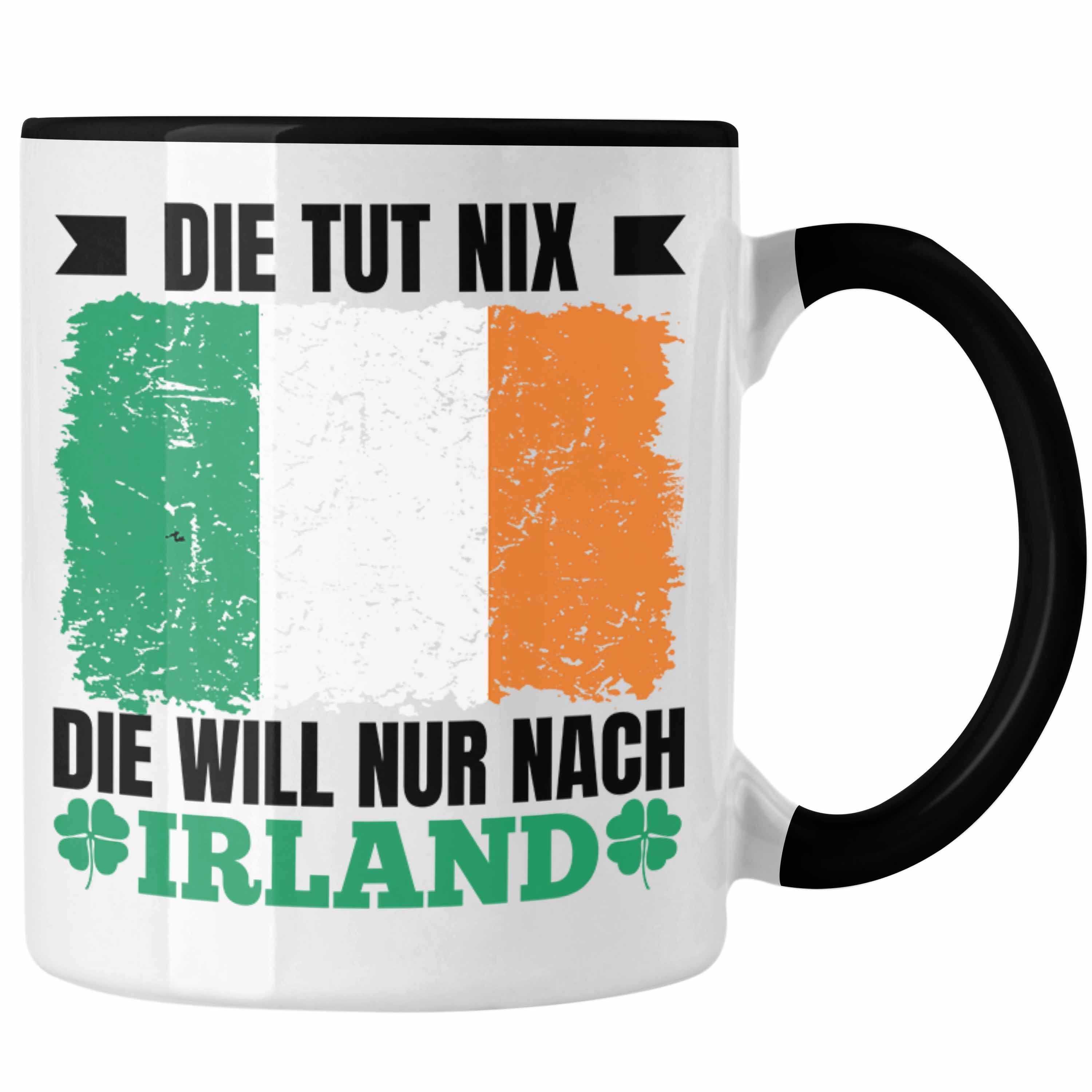 Trendation Tasse Trendation - Irland Tasse Geschenk Die Tut Nix Die Will Nur Nach Irland Geschenkidee Schwarz