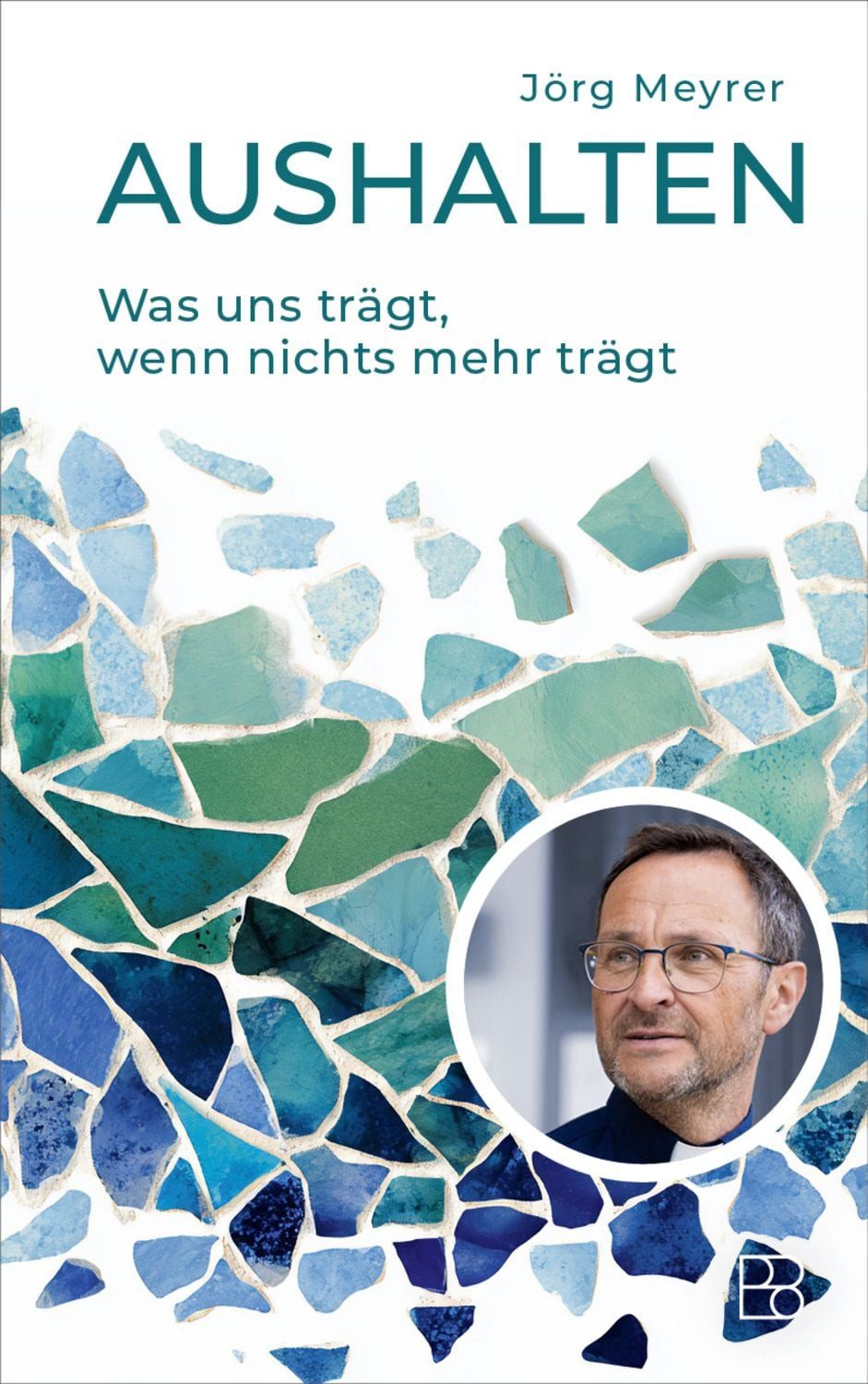 Aushalten / Jörg Meyrer