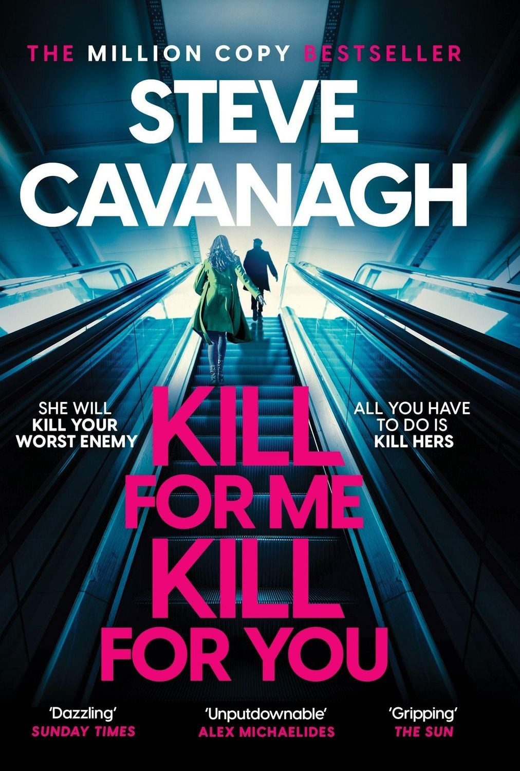 Belletristik Kill For Me Kill For You THE INSTANT TOP FIVE SUNDAY TIMES BESTSELLER Steve Cavanagh
