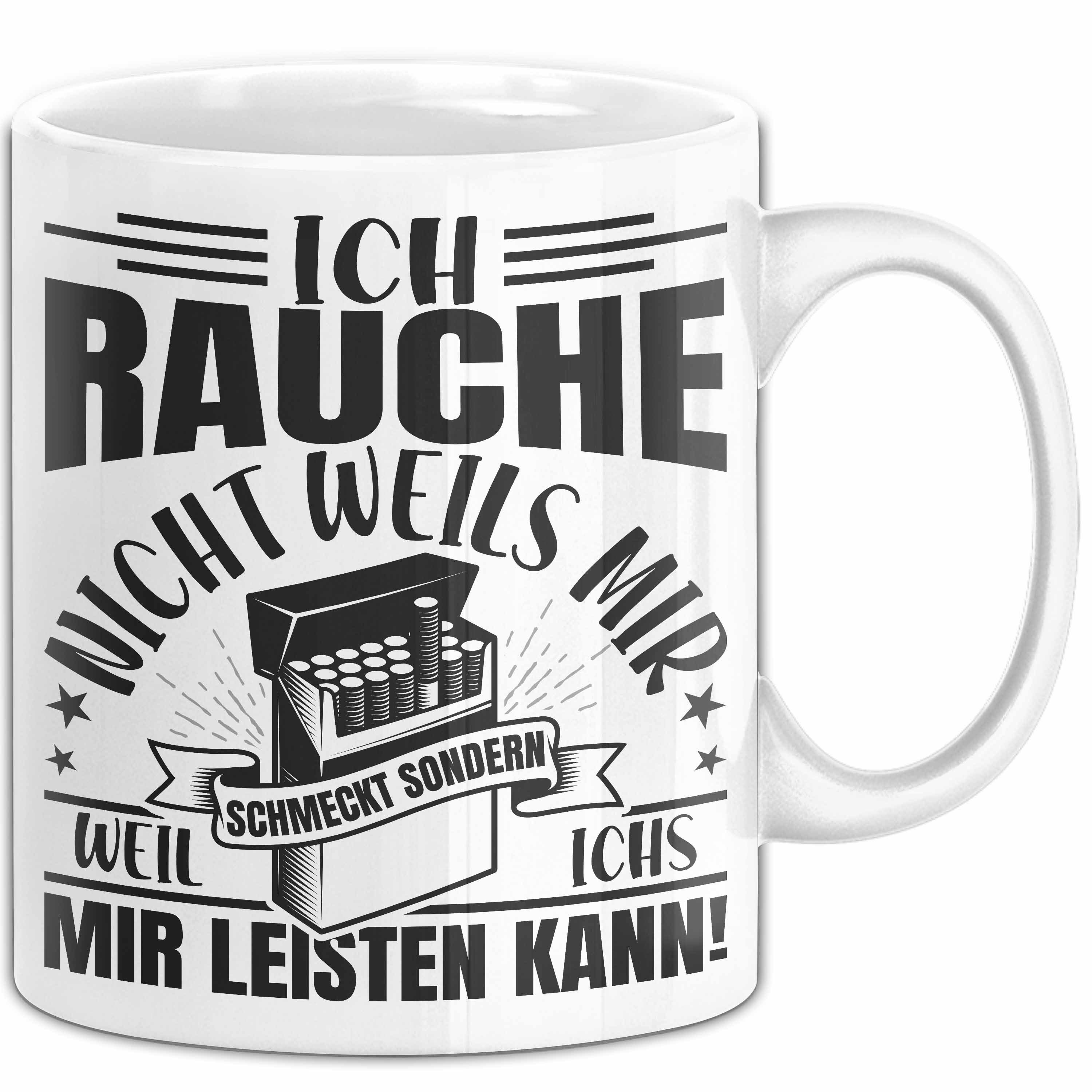Tasse Raucher Geschenk Tasse Spruch Ich Rauche Nicht Weils Mir Schmeckt Sond