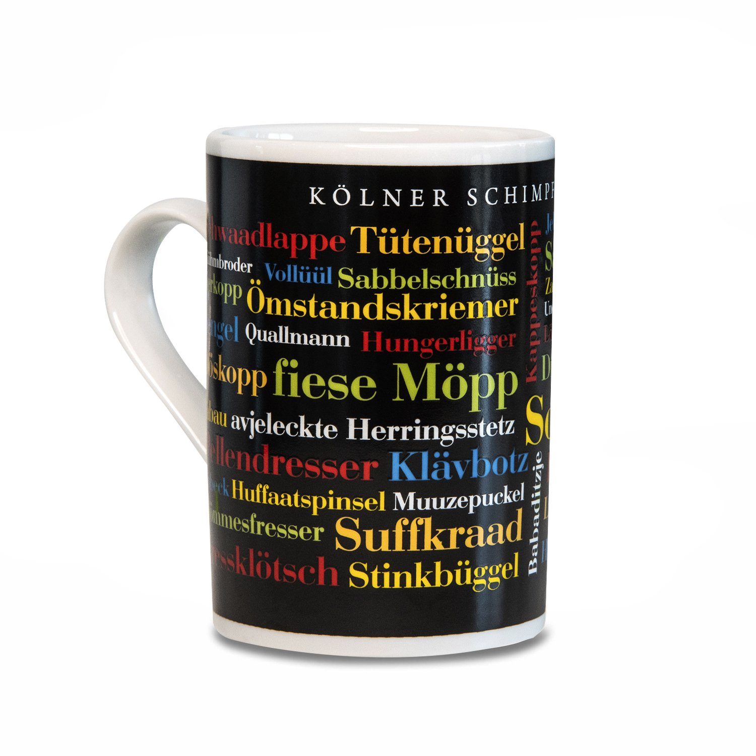 Deine Kaffeebecher Schimpfwörter, Porzellan Tasse Kölner Wörter