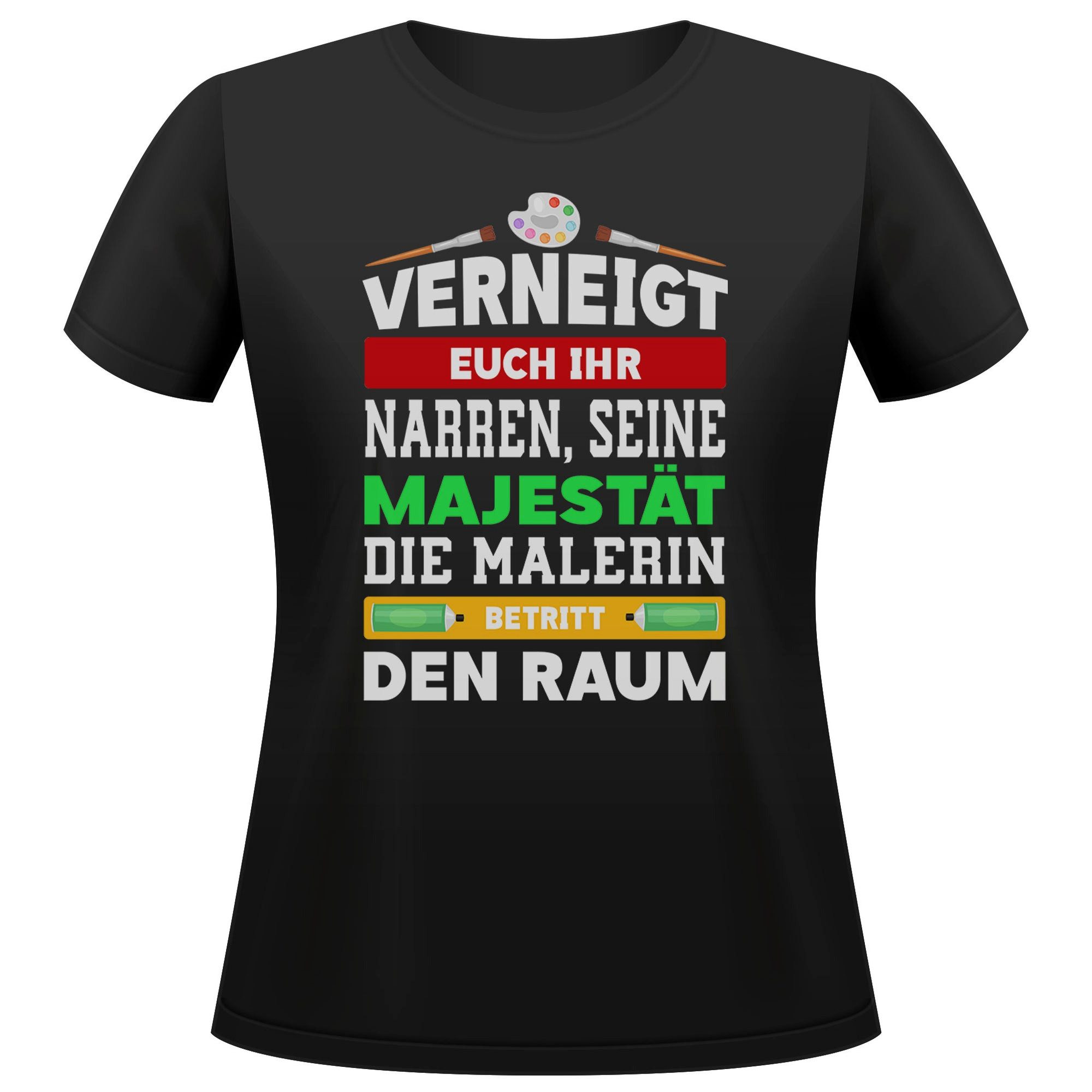 T-Shirt Malerin Geschenk Frauen Spruch Beruf Ausbildung Abschluss
