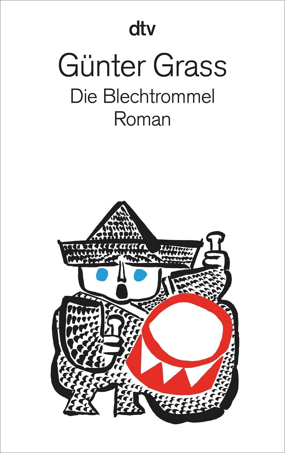 Die Blechtrommel / Günter Grass