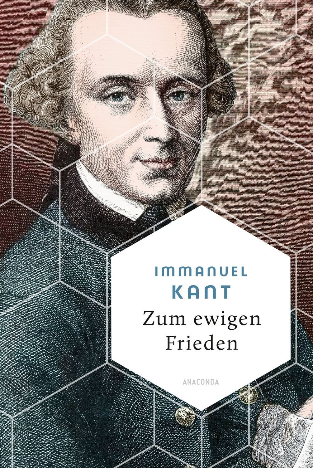Zum ewigen Frieden / Immanuel Kant