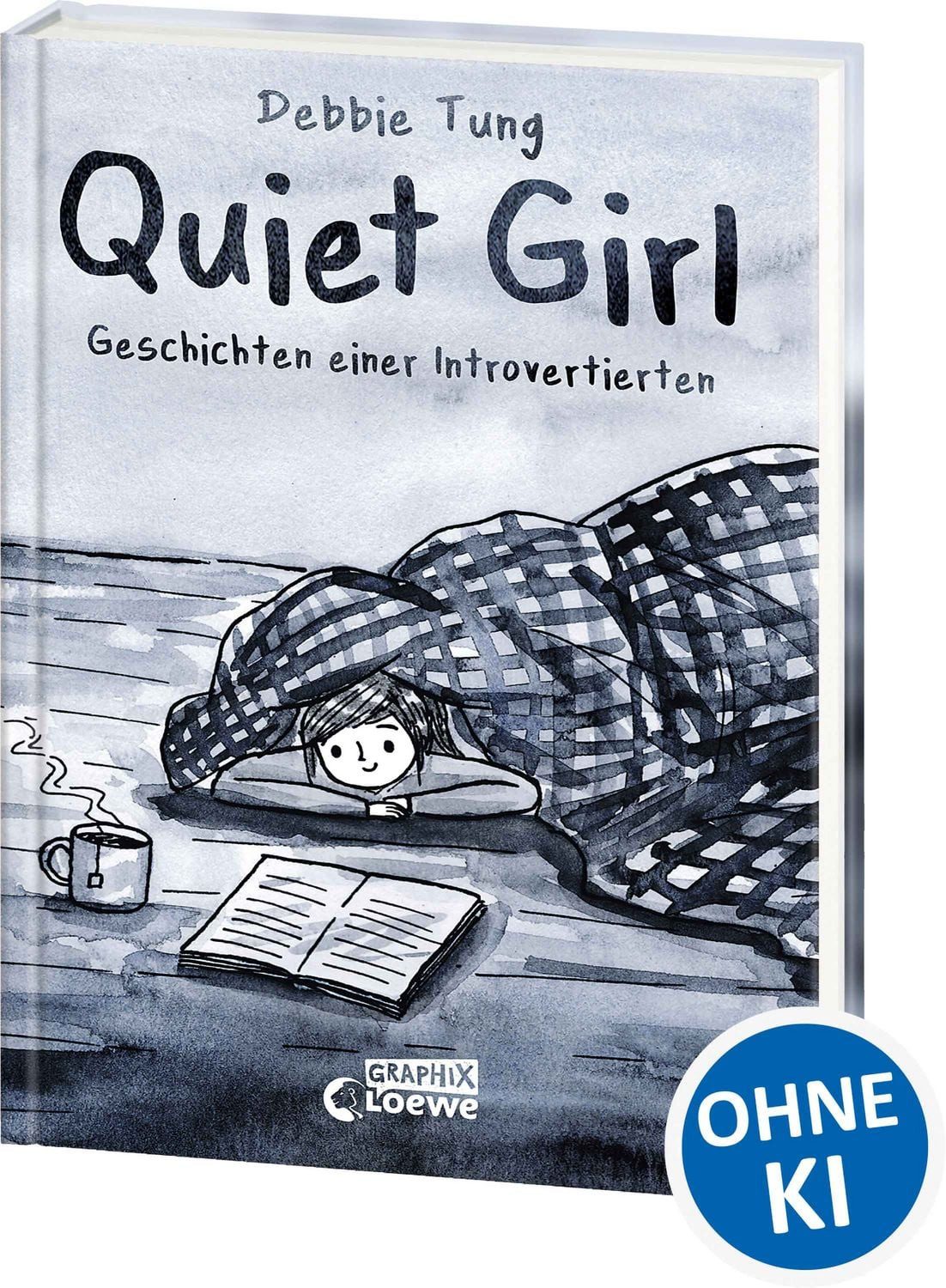 Quiet Girl (deutsche Hardcover-Ausgabe) / Debbie Tung