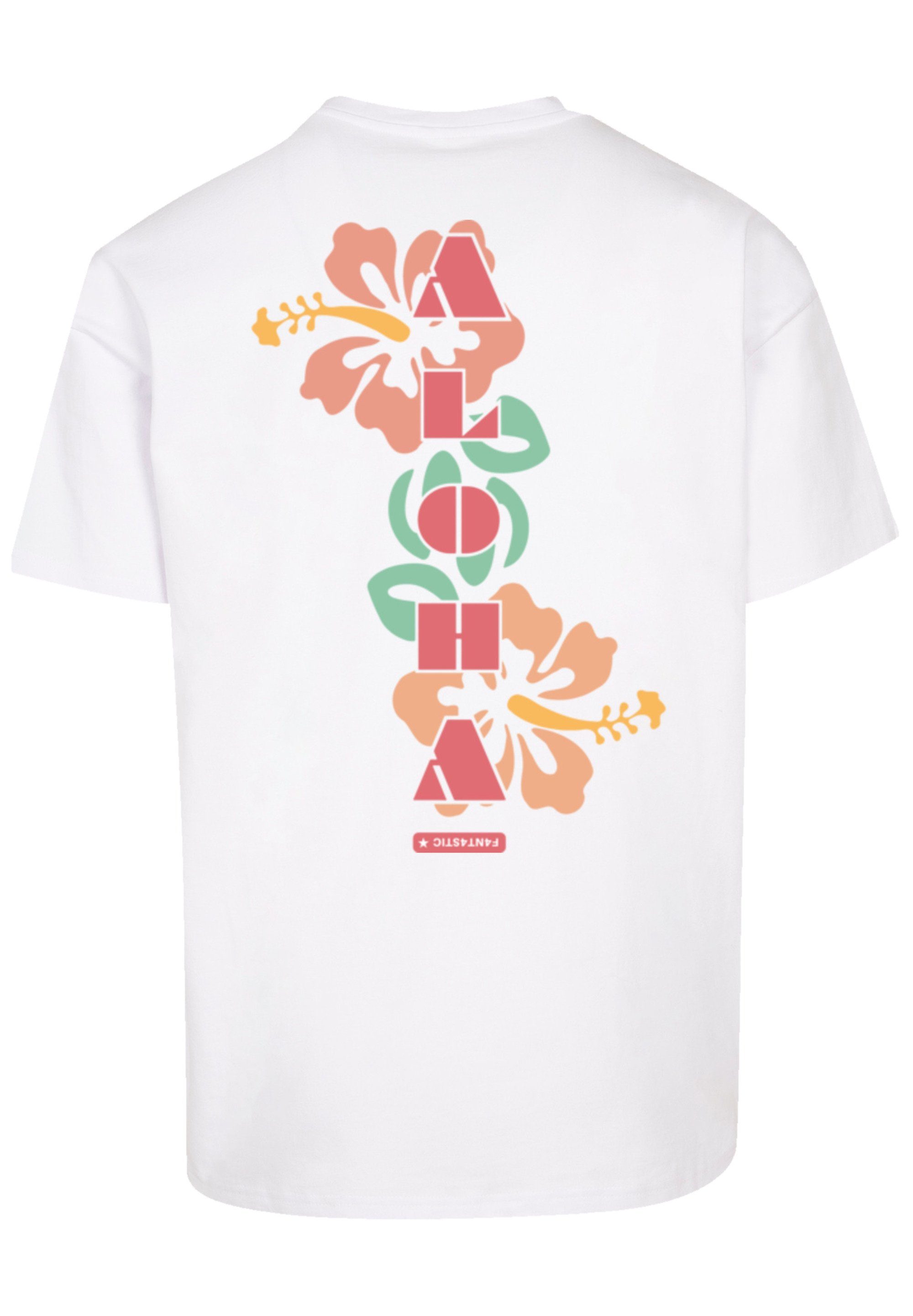 Aloha weiß F4NT4STIC Print T-Shirt