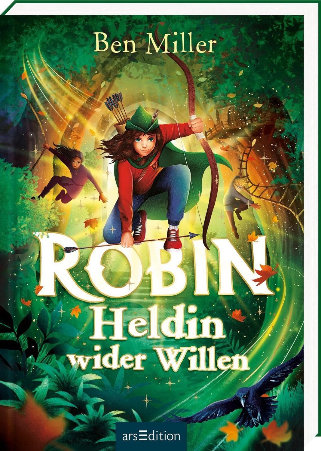 Robin – Heldin wider Willen / Ben Miller