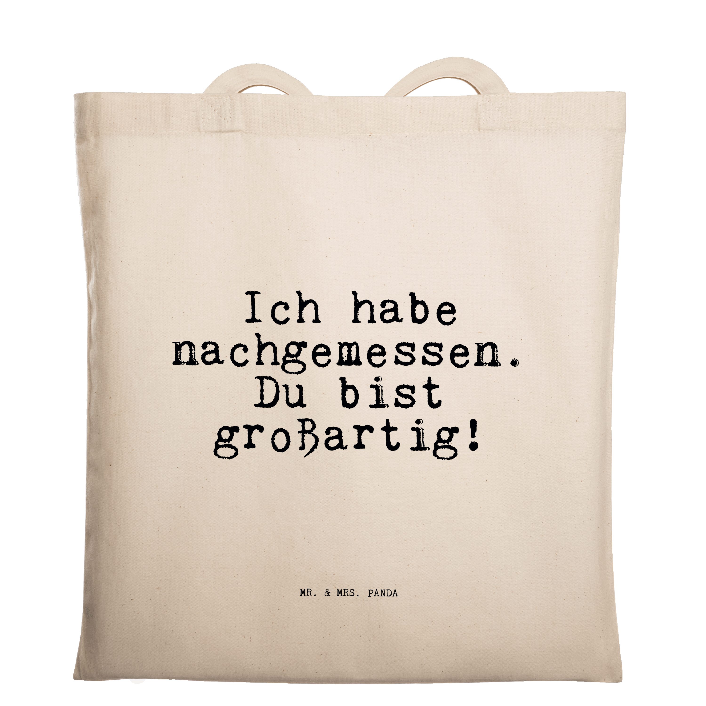 Mr. & Mrs. Panda Tragetasche »Ich habe nachgemessen. Du