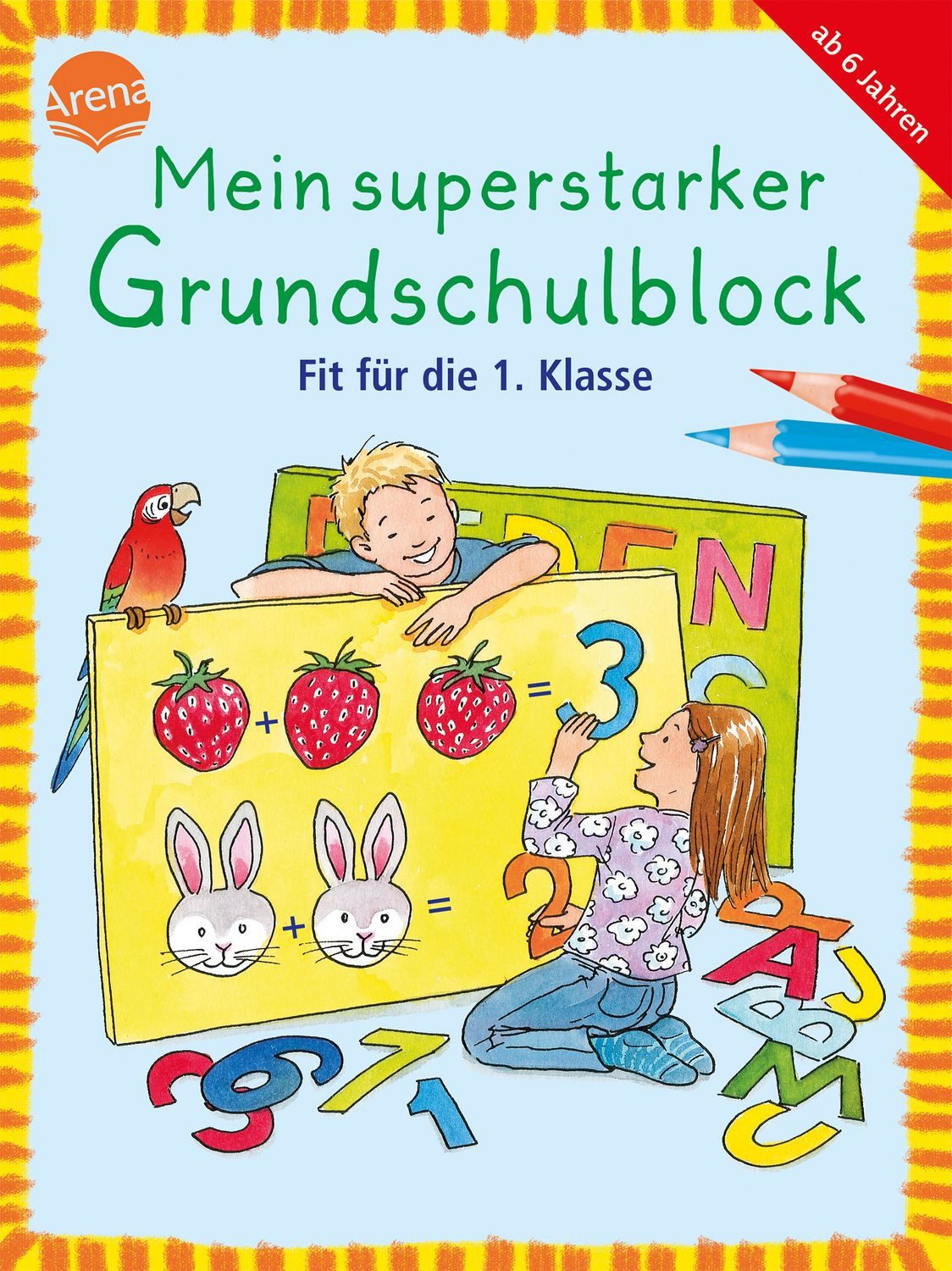 Kinderbuch Fit für die 1. Klasse Mein superstarker GRUNDSCHULBLOCK