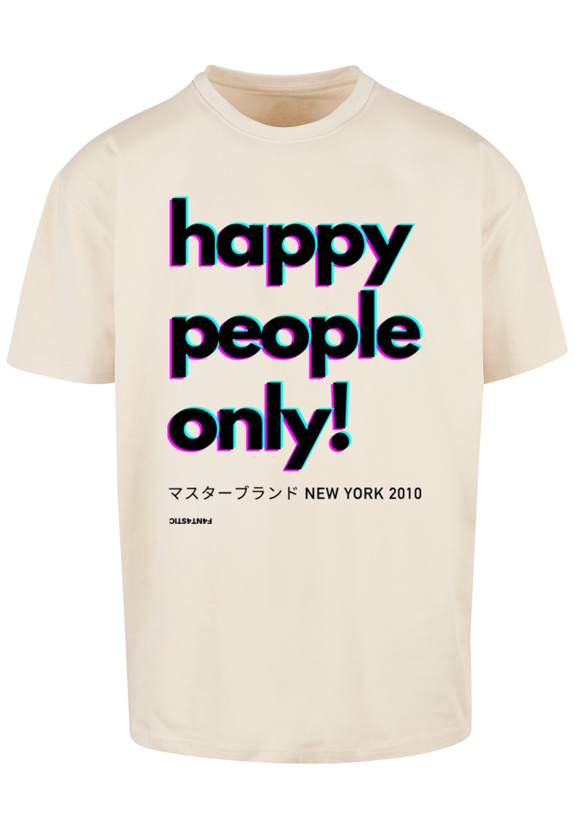 York Happy F4NT4STIC only sand Print T-Shirt New people