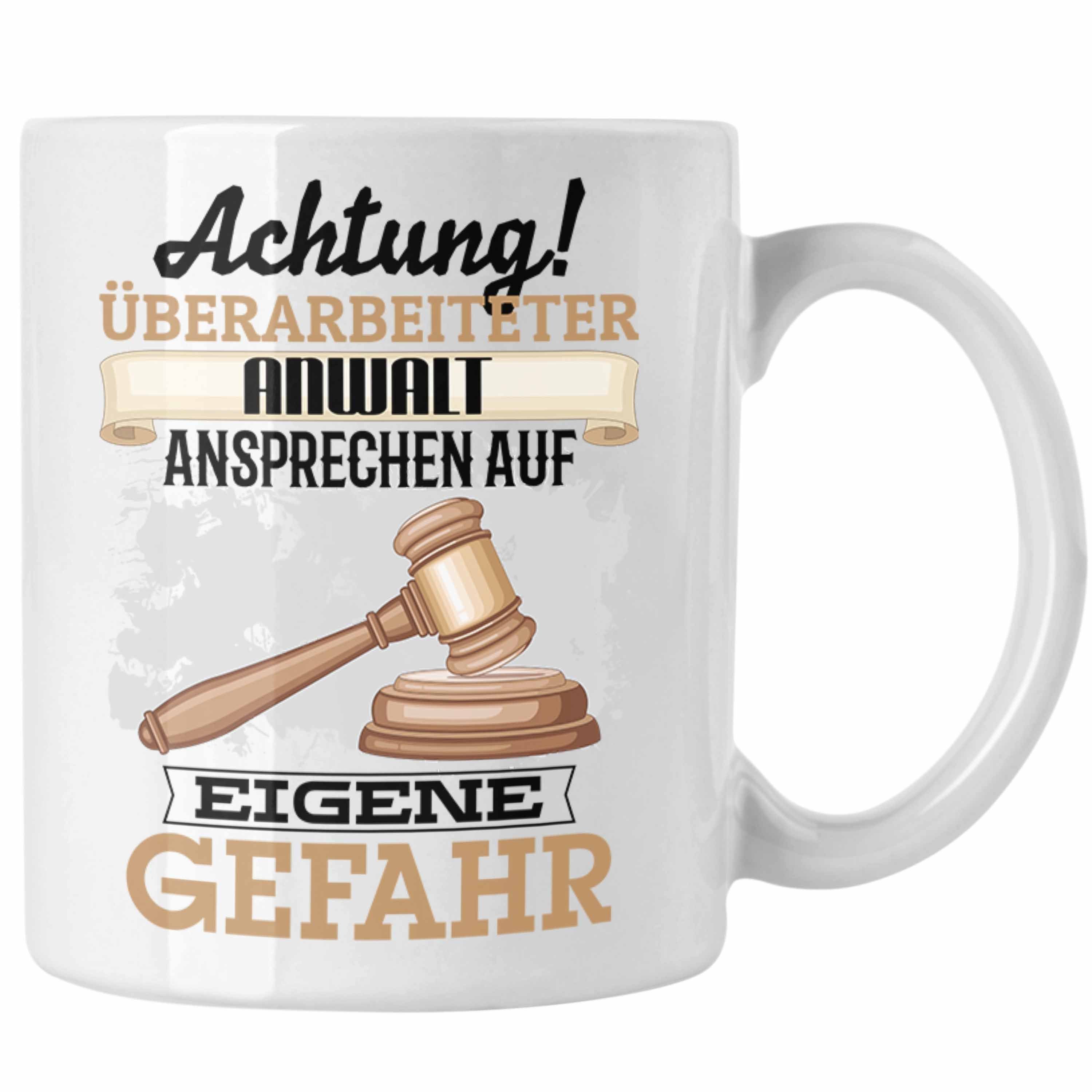 Trendation Tasse Anwalt Tasse Geschenk Lustiger Spruch Geschenkidee Kaffeebecher für Ju Weiss