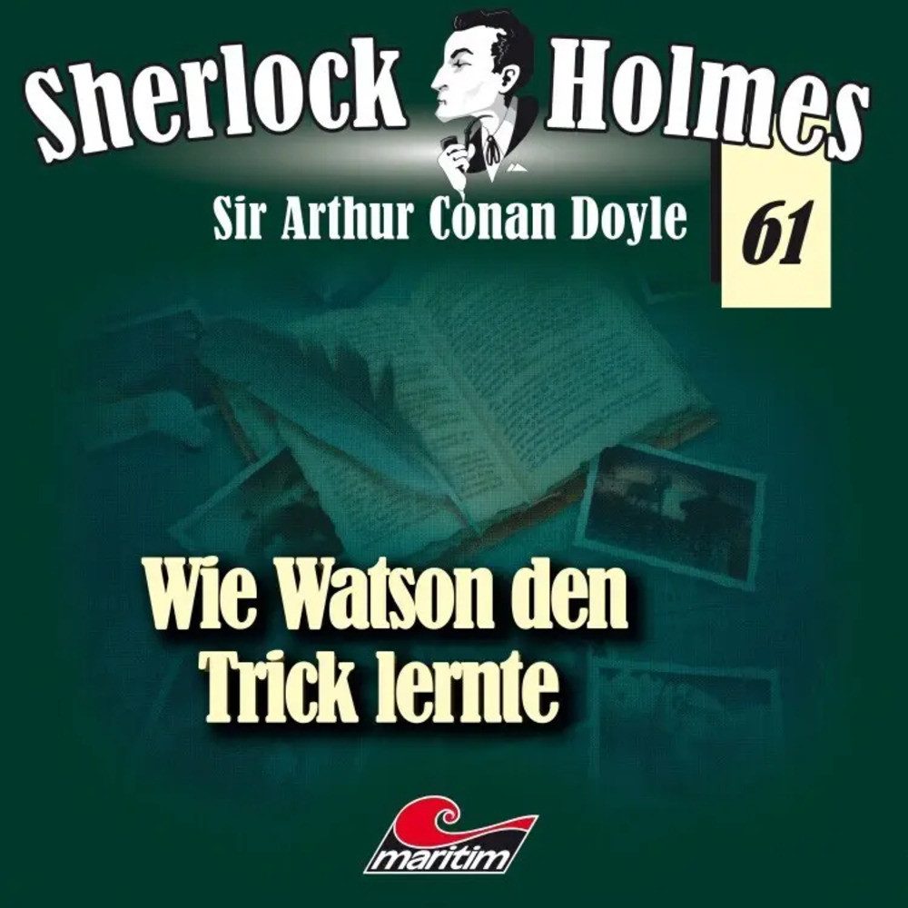 Hörspiel Sherlock Holmes - Wie Watson den Trick lernte, 1 Audio-CD
