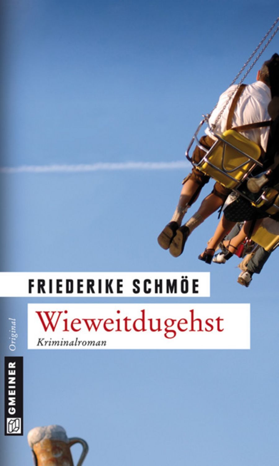 Wieweitdugehst / Friederike Schmöe