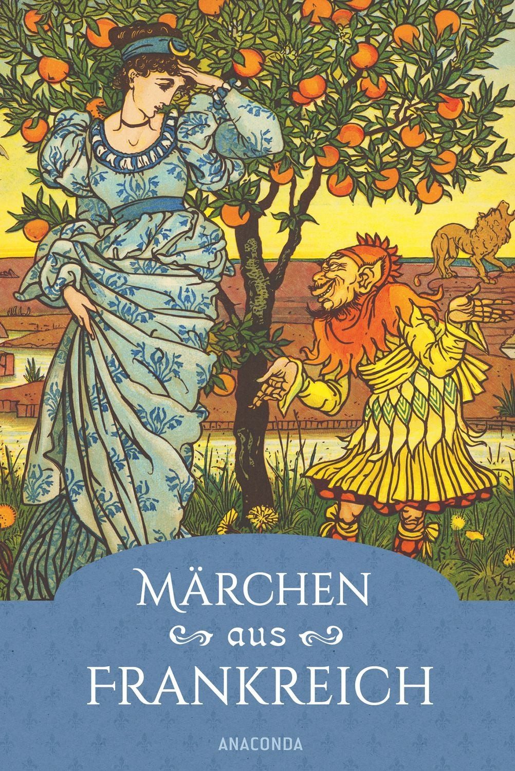 Märchen aus Frankreich. Ein faszinierender Querschnitt / diverse