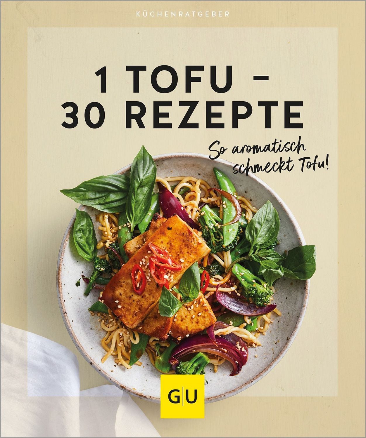 1 Tofu – 30 Rezepte / diverse