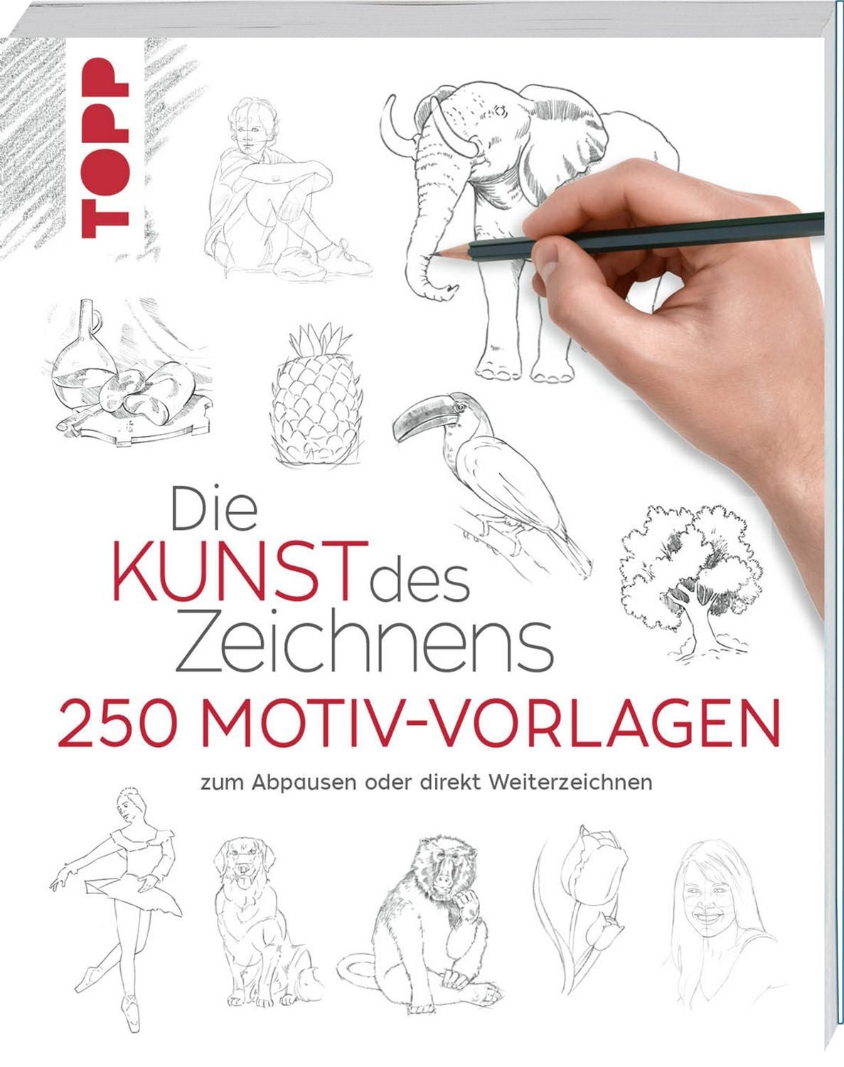 Die Kunst des Zeichnens 250 Motiv-Vorlagen / Frechverlag