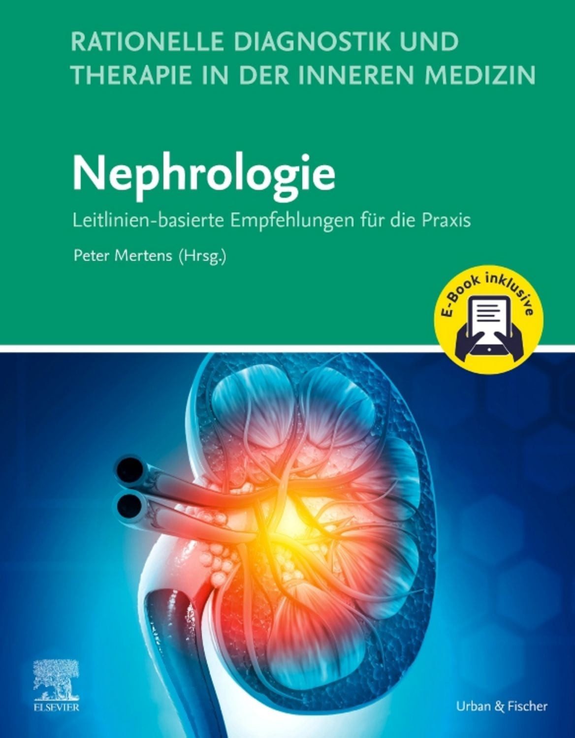 Rationelle Diagnostik und Therapie in der Inneren Medizin - Nephrologi / diverse