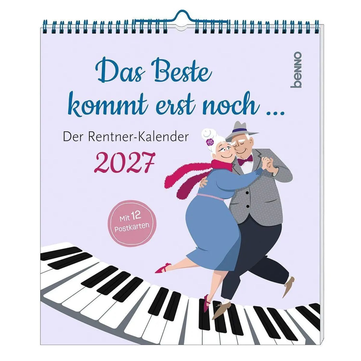 St. Benno Verlag Wandkalender Das Beste kommt erst noch... 2027