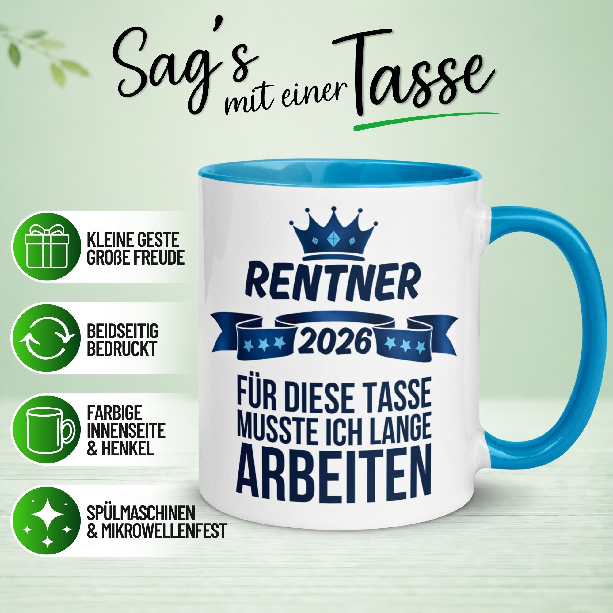 Momentals Tasse Rentner 2026 – Für die Tasse musste ich lange arbeiten – Rente Mann, Gratis Versand · Links-&Rechtshänder · Spülmaschinenfest