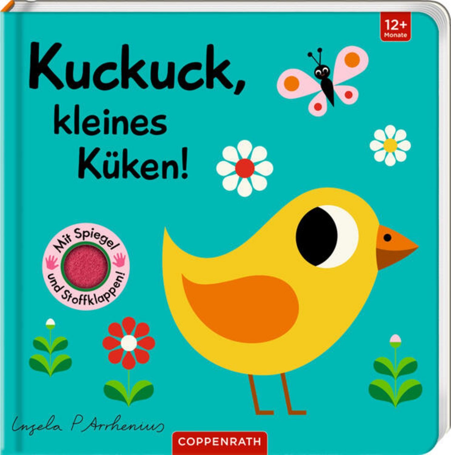 Mein Filz-Fühlbuch: Kuckuck, kleines Küken! / Ingela Arrhenius