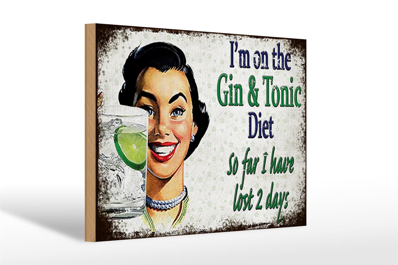 Holzbild Spruch 30x20cm I´m on the Gin & Tonic Diet