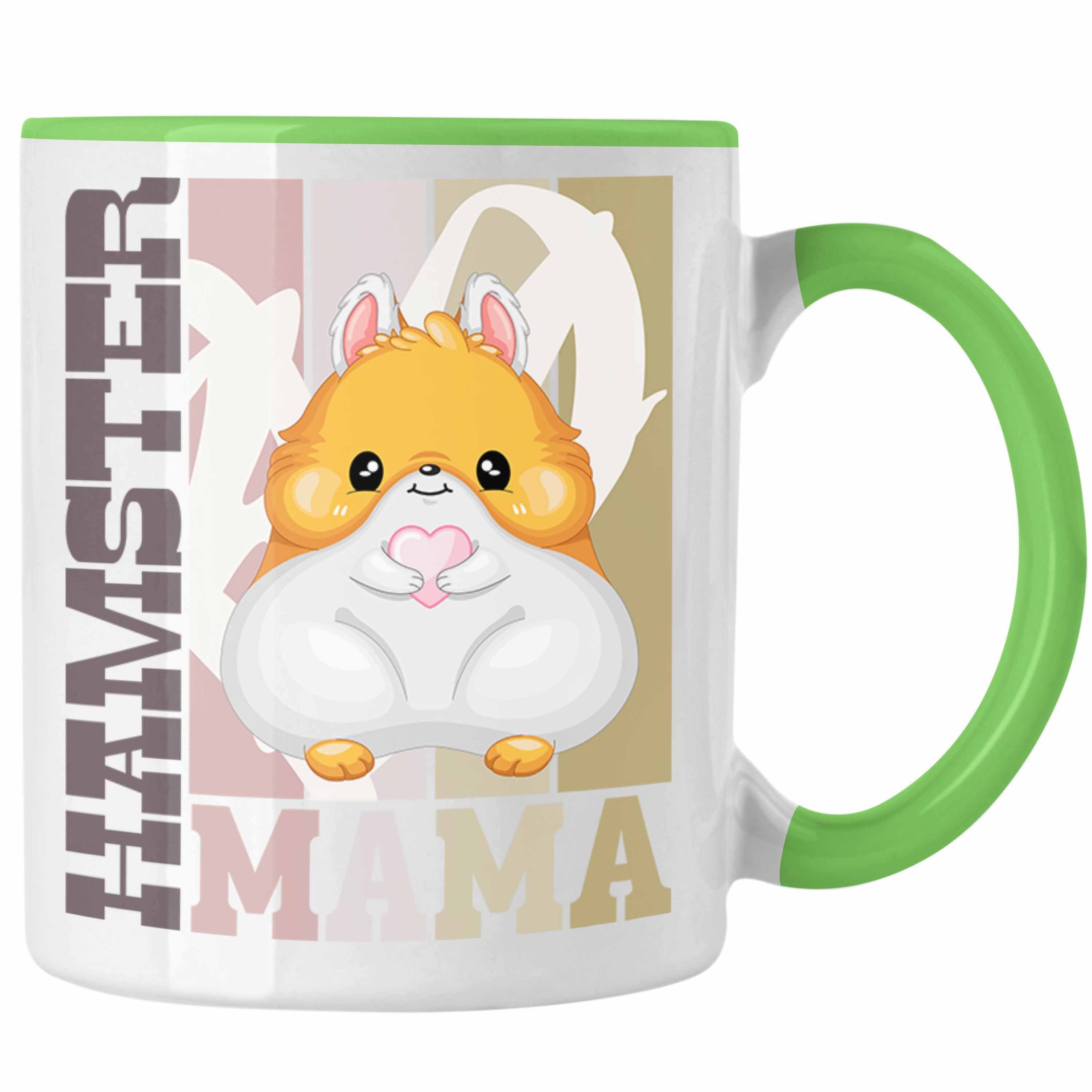 Trendation Tasse Trendation - Hamster Mama Tasse Geschenk für Hamster Besitzerin Spruch Grün